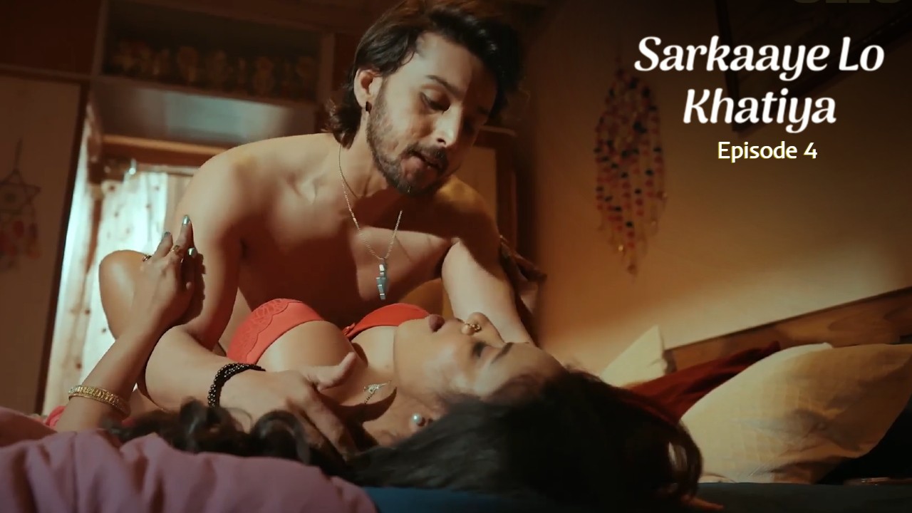 Sarkaaye Lo Khatiya Part 1 E04 Hindi Hot Web Series – Ullu