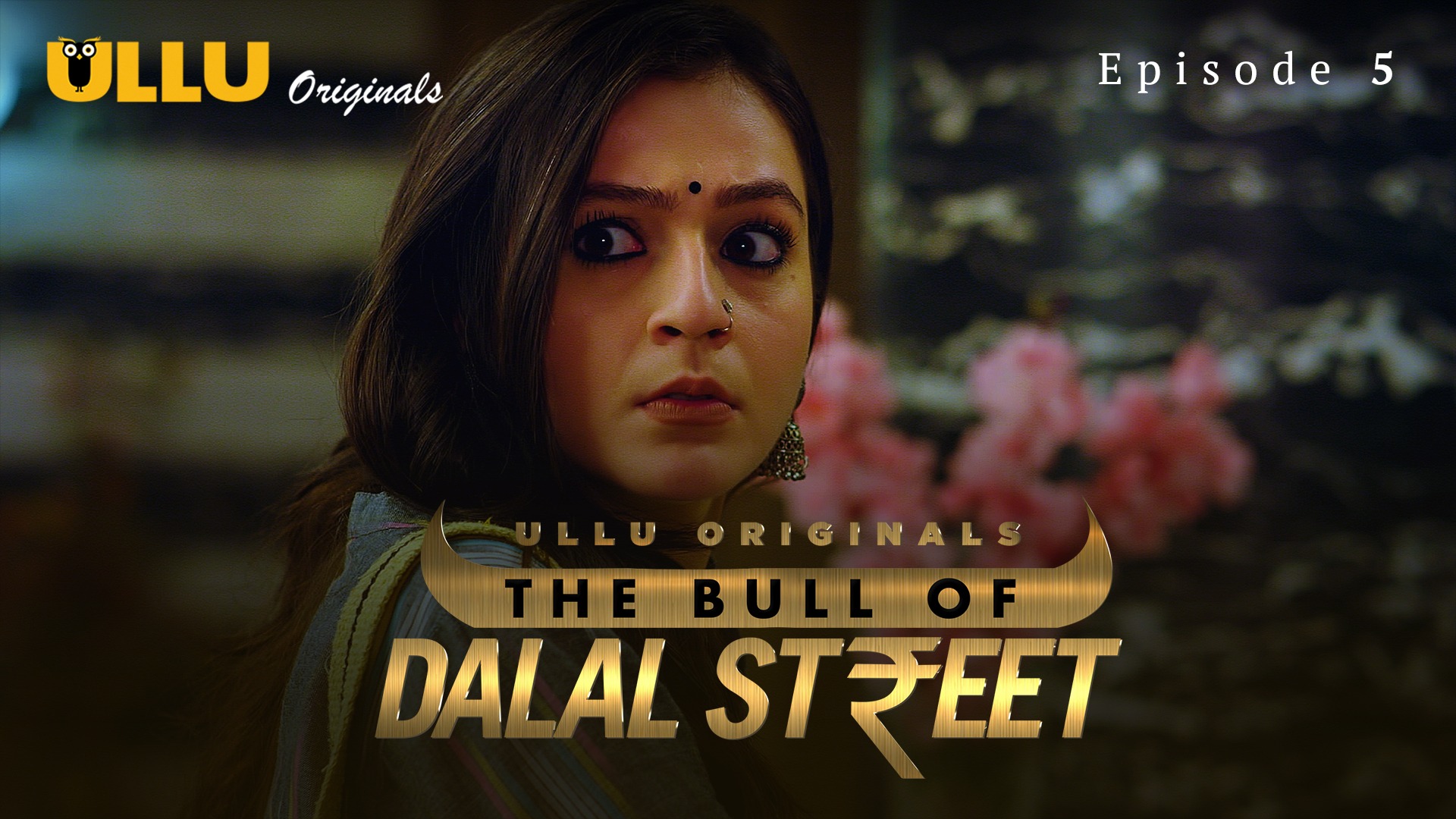 The Bull Of Dalal Street S01 EP05 Ullu Hindi Hot Web Series