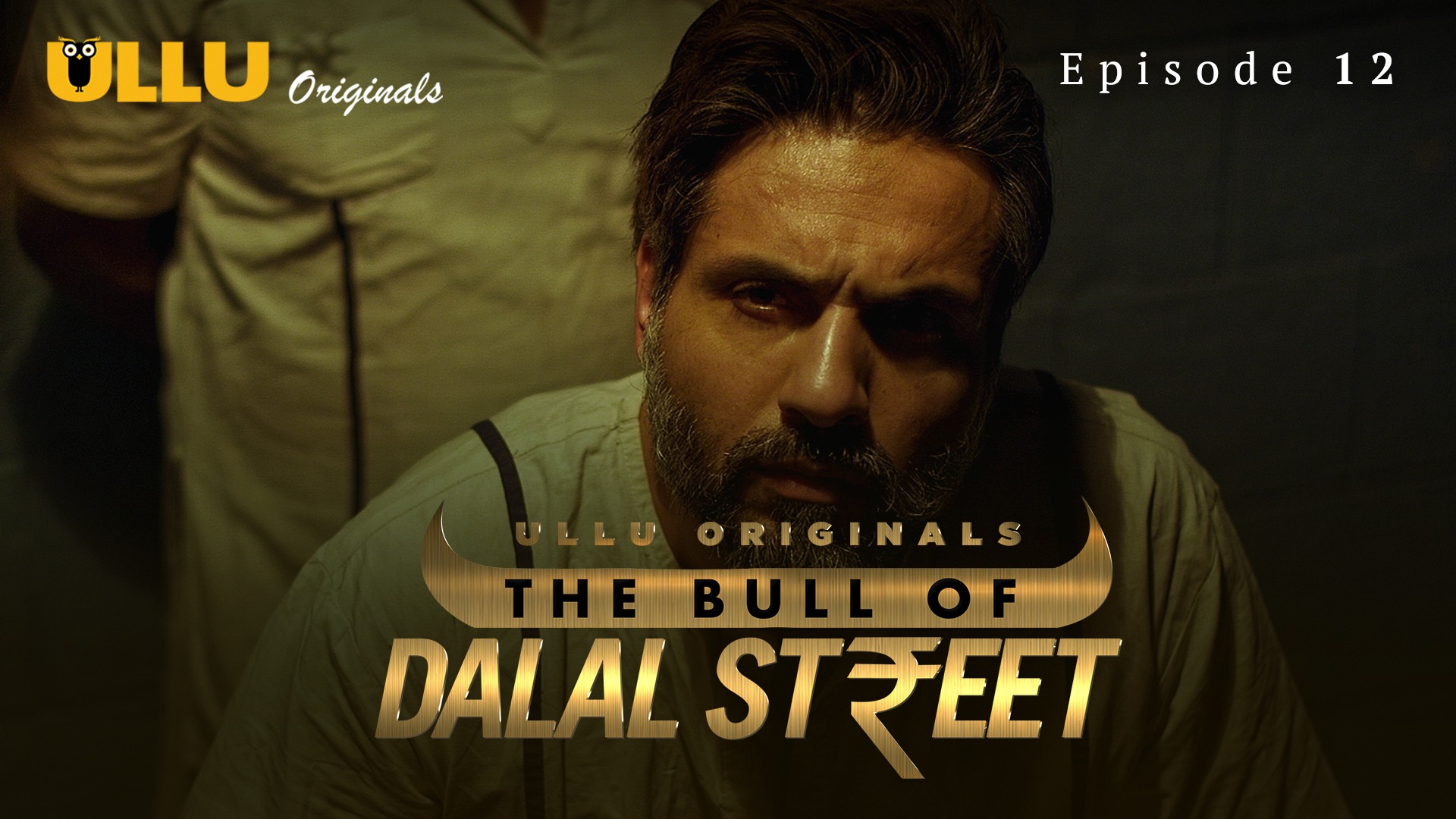The Bull Of Dalal Street S01 EP12 Ullu Hindi Hot Web Series