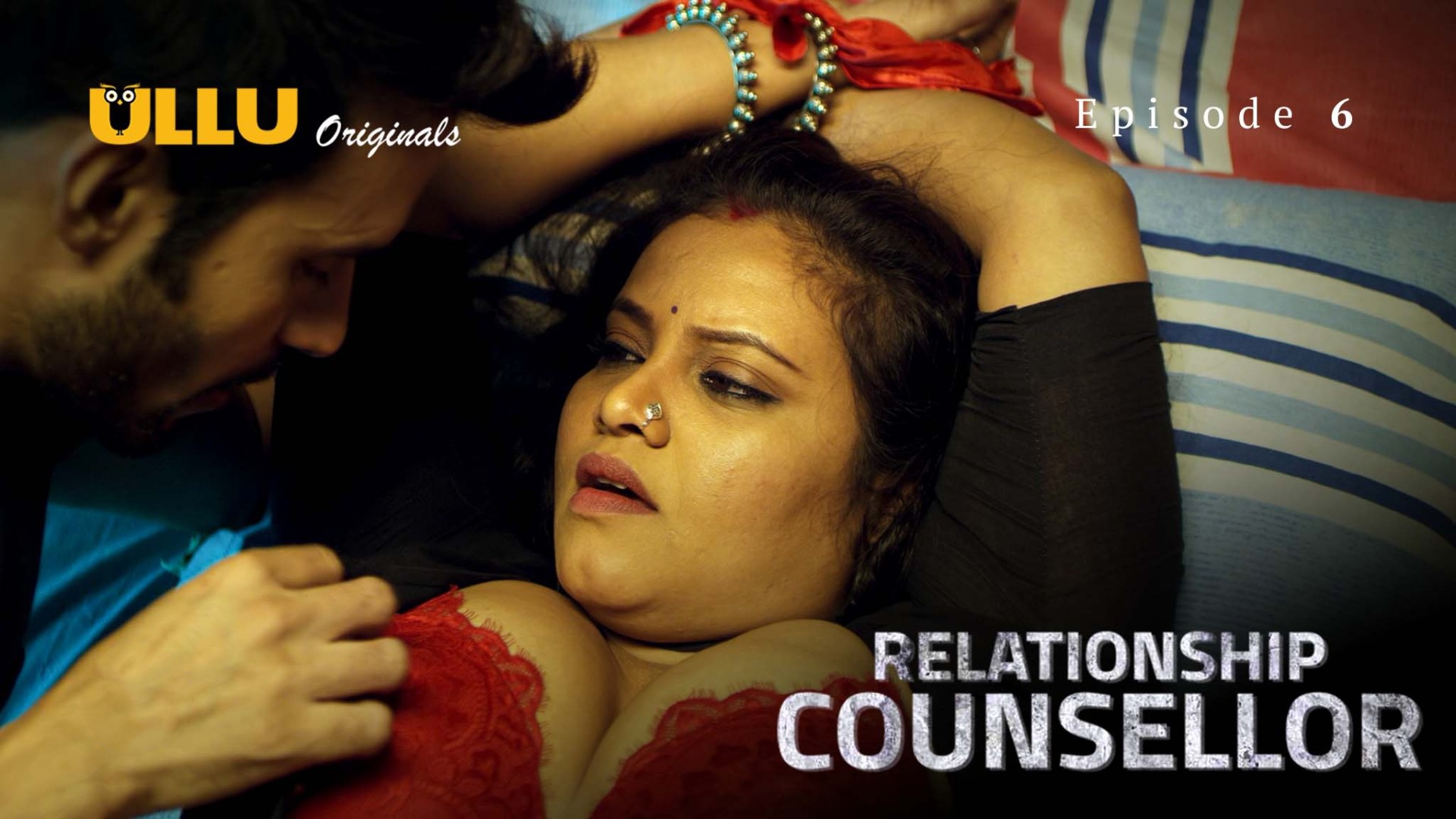 Relationship Counsellor S01 EP06 Ullu Hindi Hot Web Series