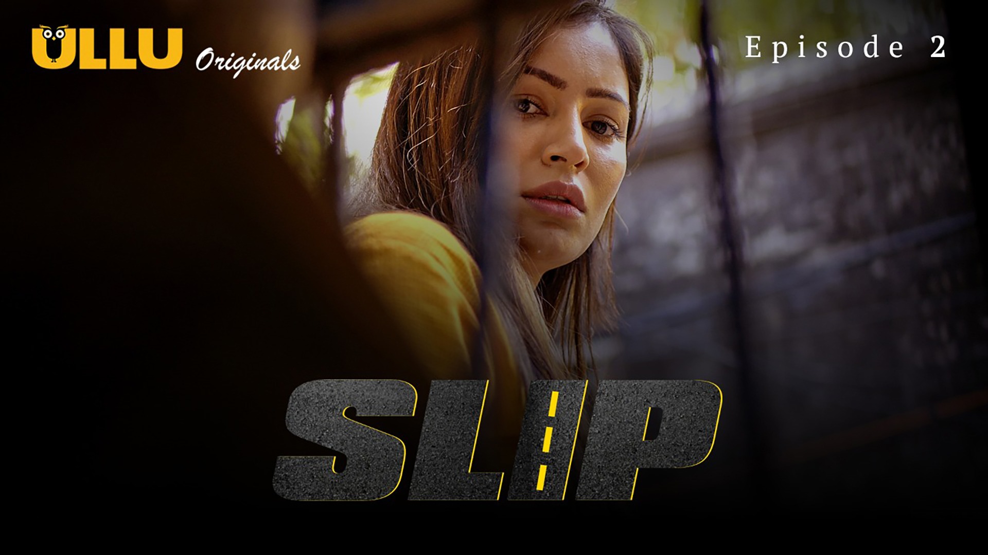 Slip S01 EP02 Ullu Hindi Hot Web Series