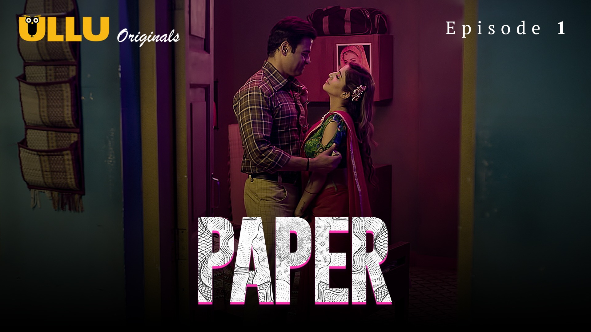 Paper Episode 1 Ullu Hindi Hot Web Series