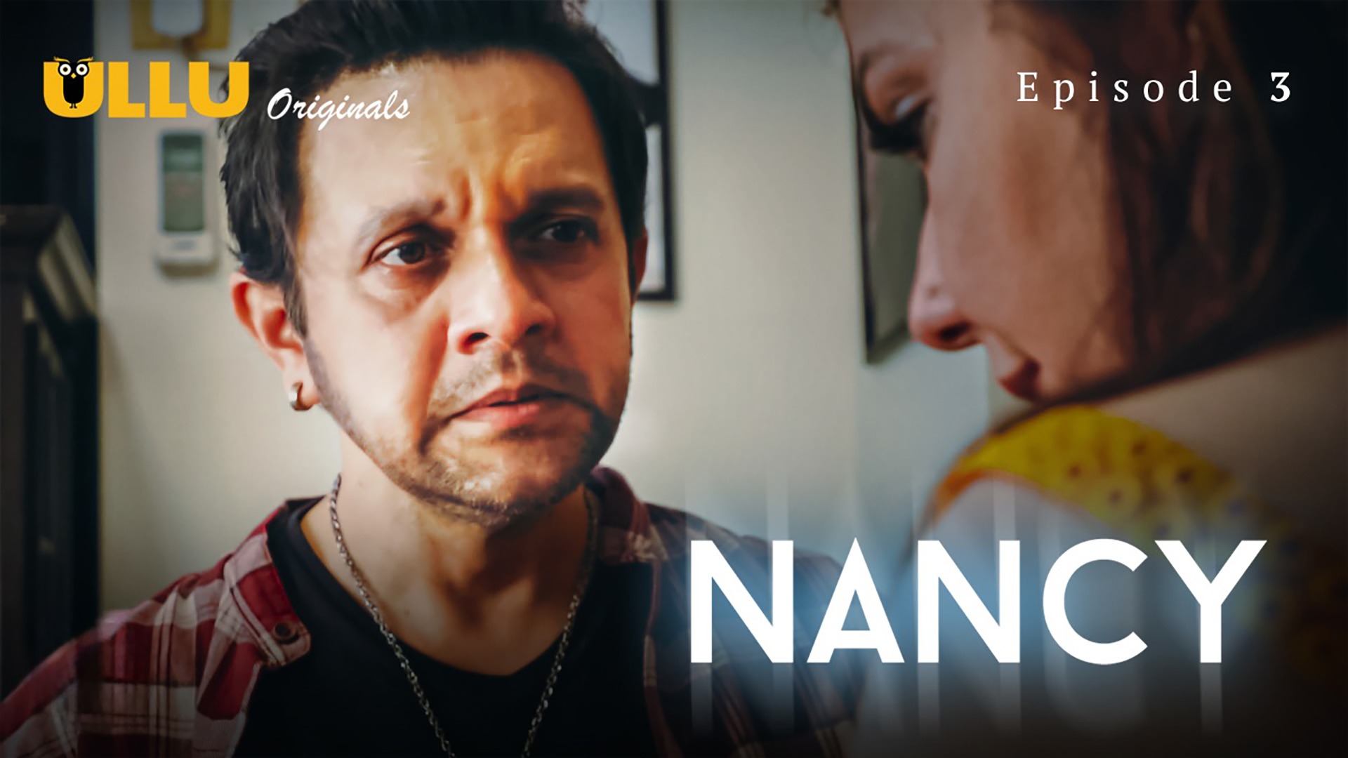 Nancy Episode 3 Ullu Hindi Hot Web Series