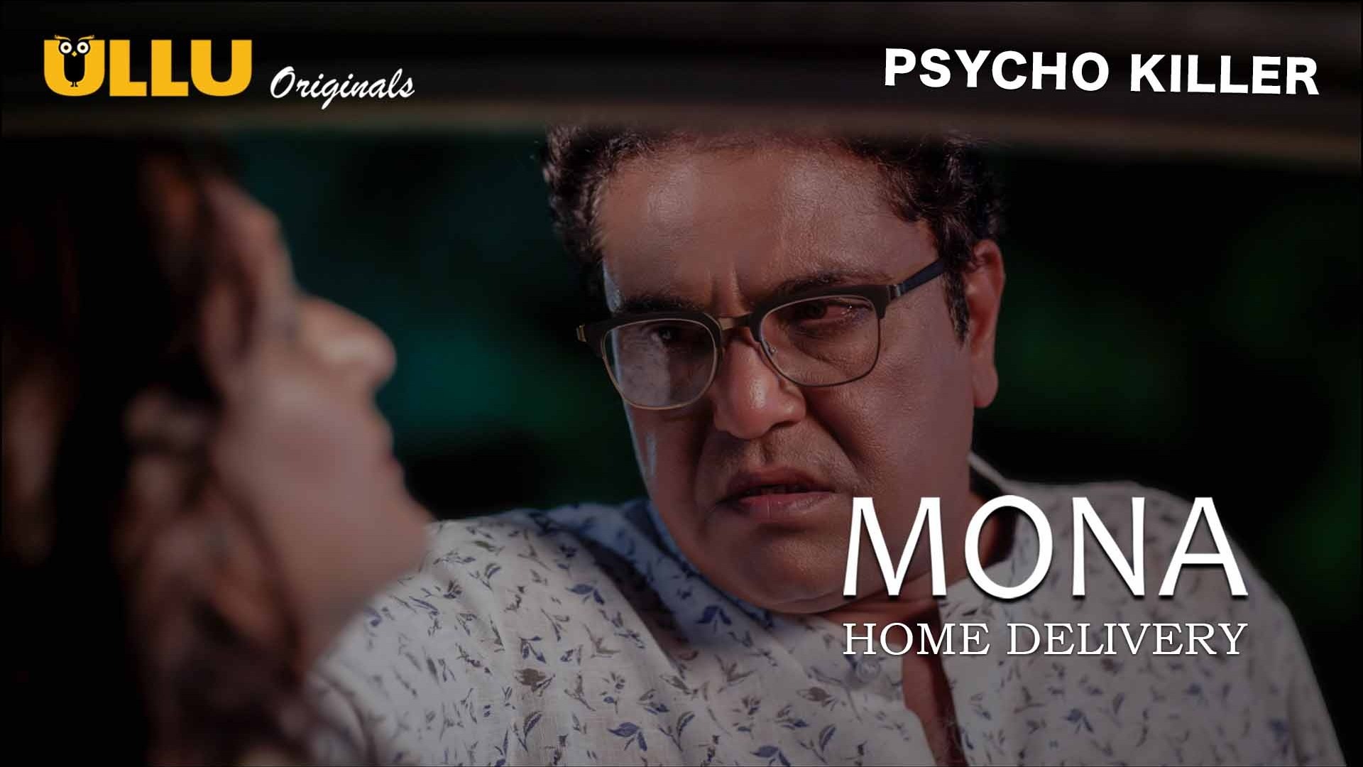 Mona Home Delivery Episode 3 Ullu Hindi Hot Web Series