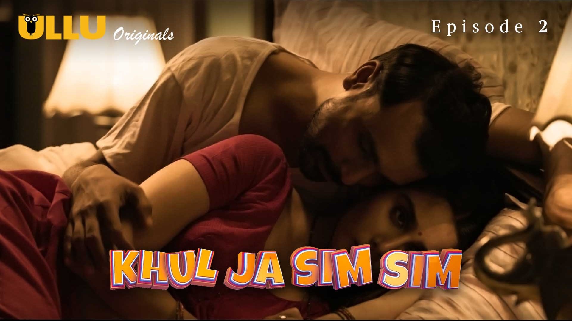 Khul Ja Sim Sim Episode 2 Ullu Hindi Hot Web Series