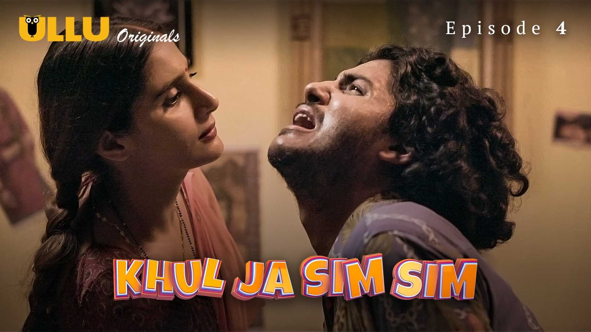 Khul Ja Sim Sim Episode 4 Ullu Hindi Hot Web Series