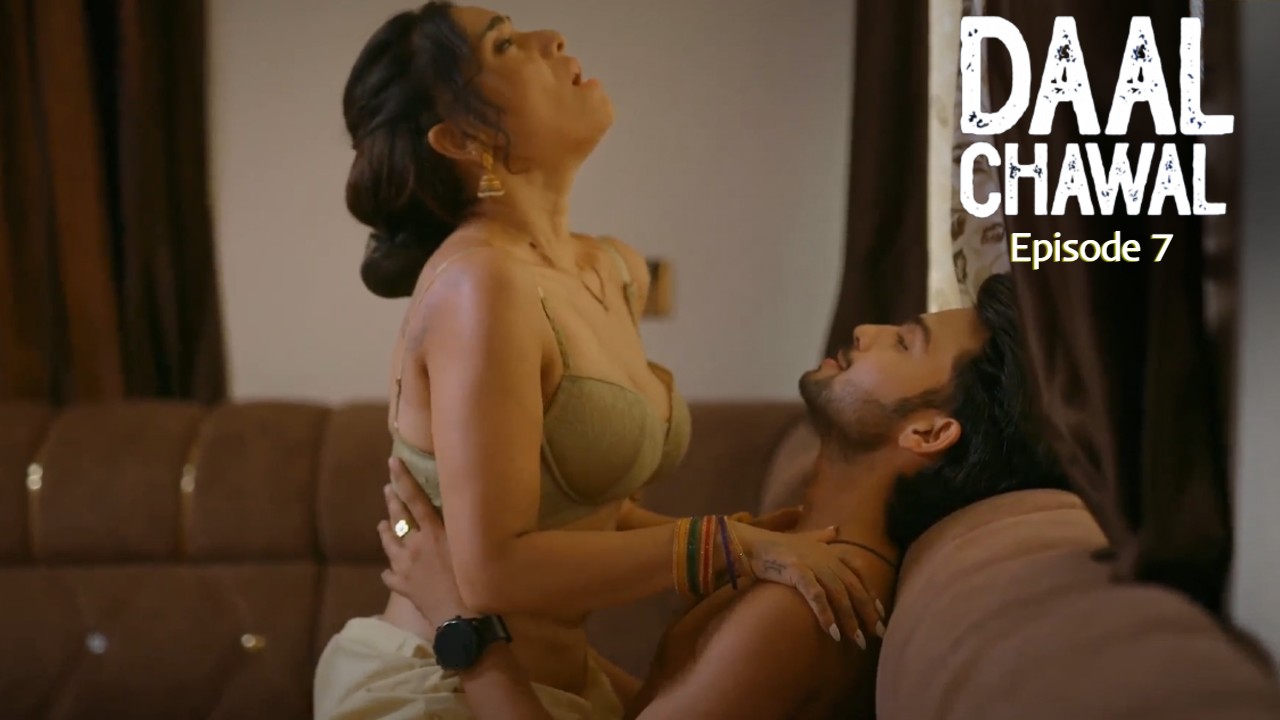Daal Chawal E07 Ullu Hindi Hot Web Series