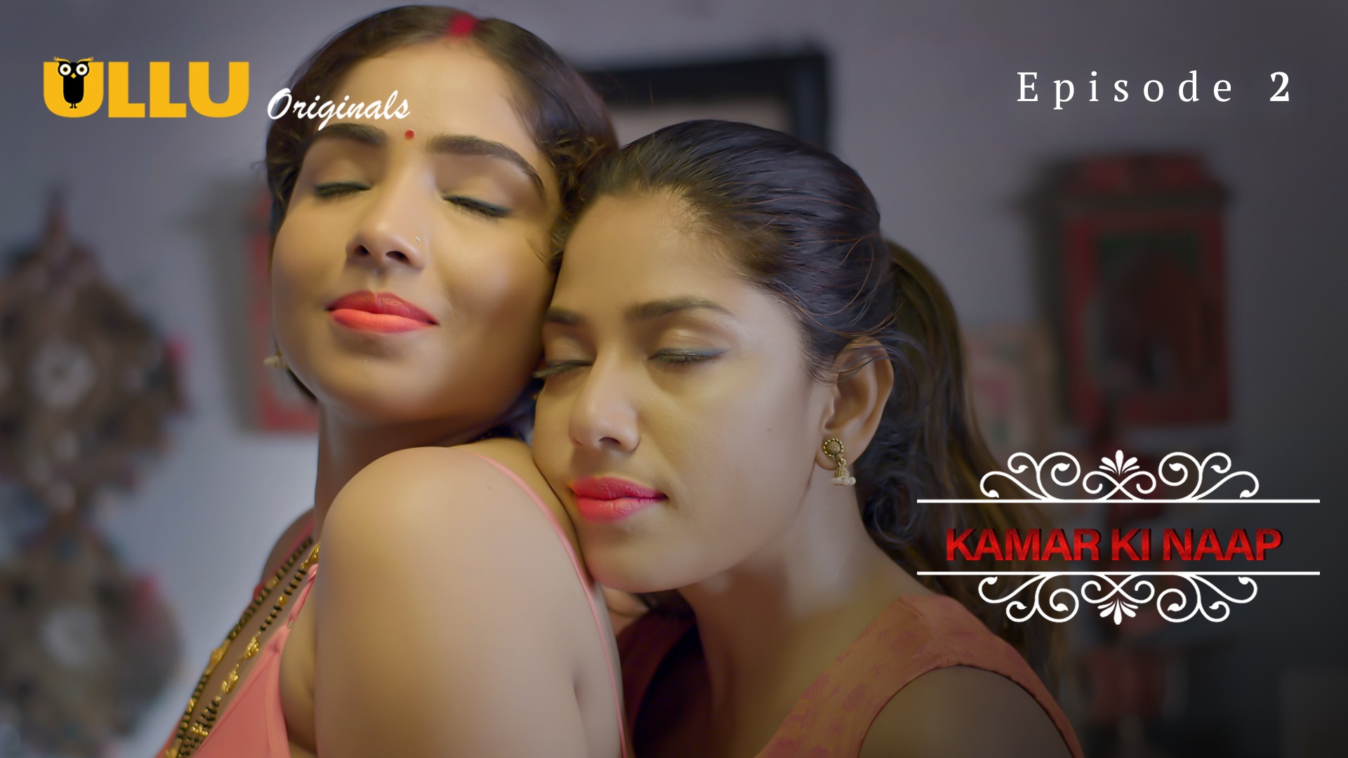 Kamar Ki Naap Episode 2 Ullu Hindi Hot Web Series