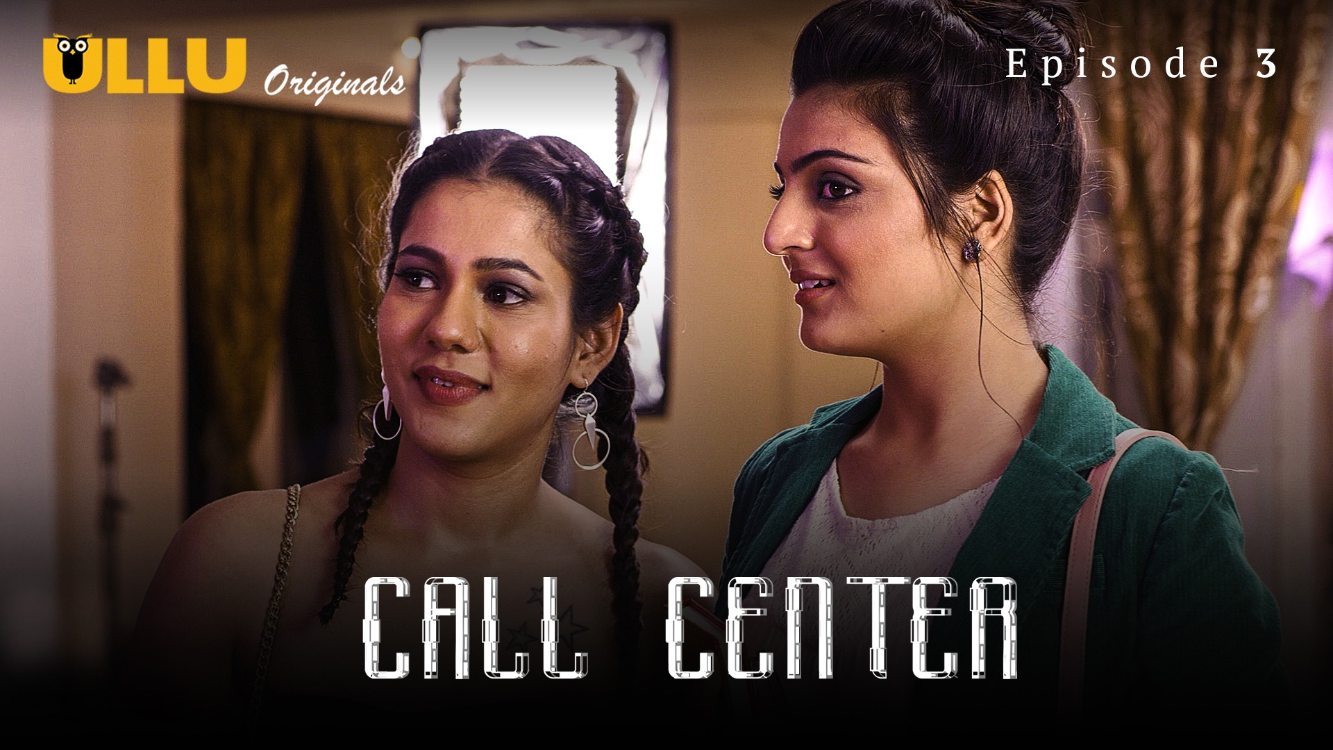 Call Center Episode 3 Ullu Hindi Hot Web Series
