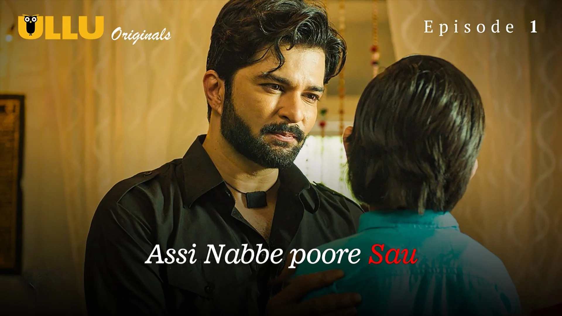 Assi Nabbe Poore Sau Episode 1 Ullu Hindi Hot Web Series