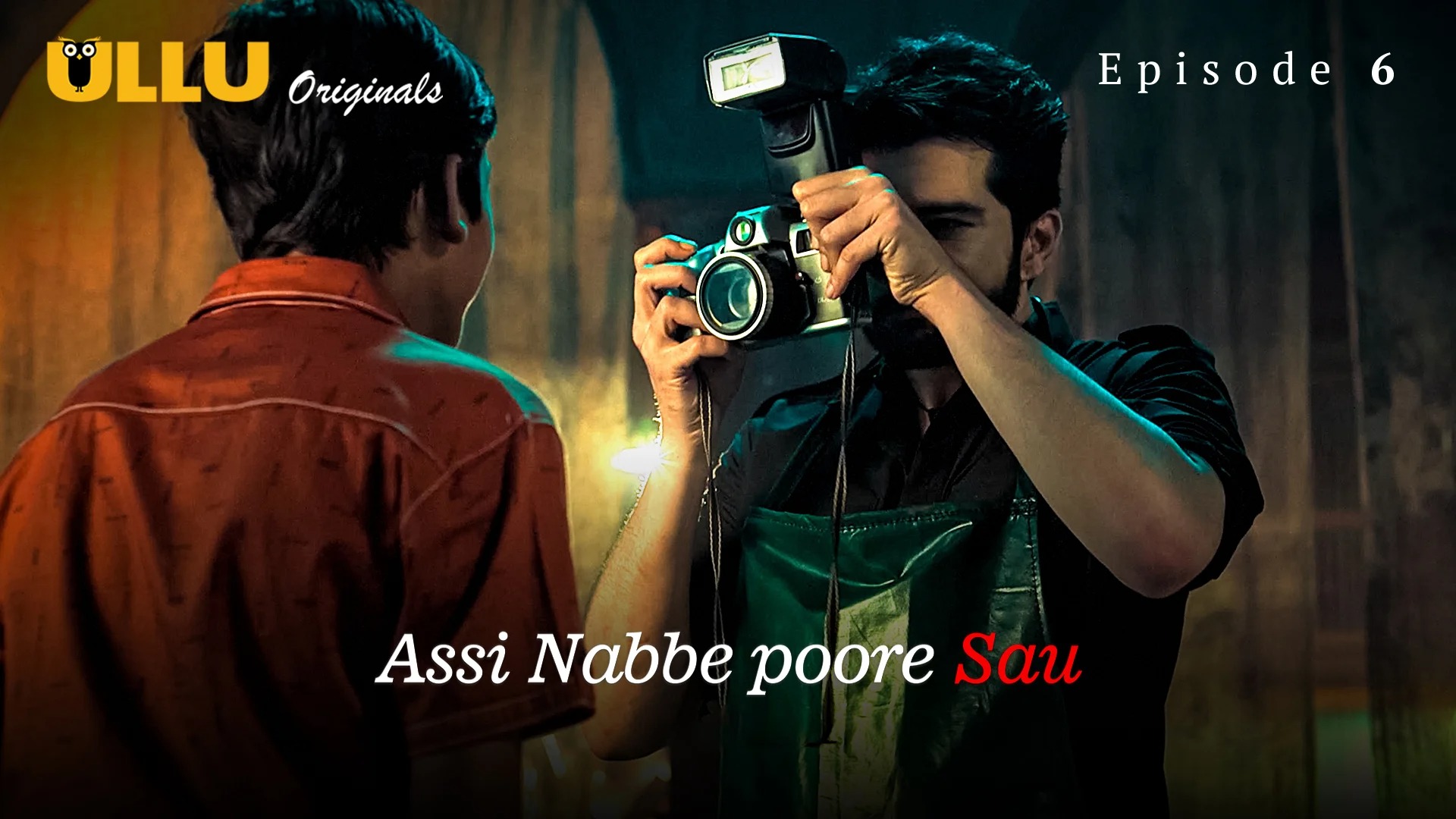 Assi Nabbe Poore Sau Episode 6 Ullu Hindi Hot Web Series