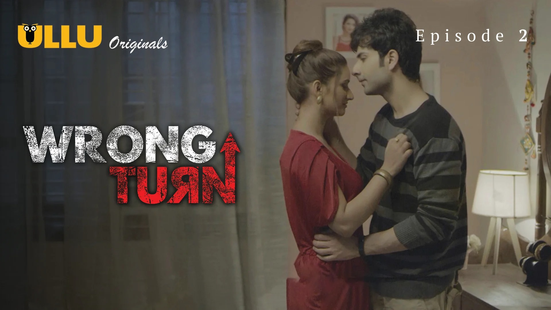 Wrong Turn Part 1 Episode 2 Ullu Hindi Hot Web Series