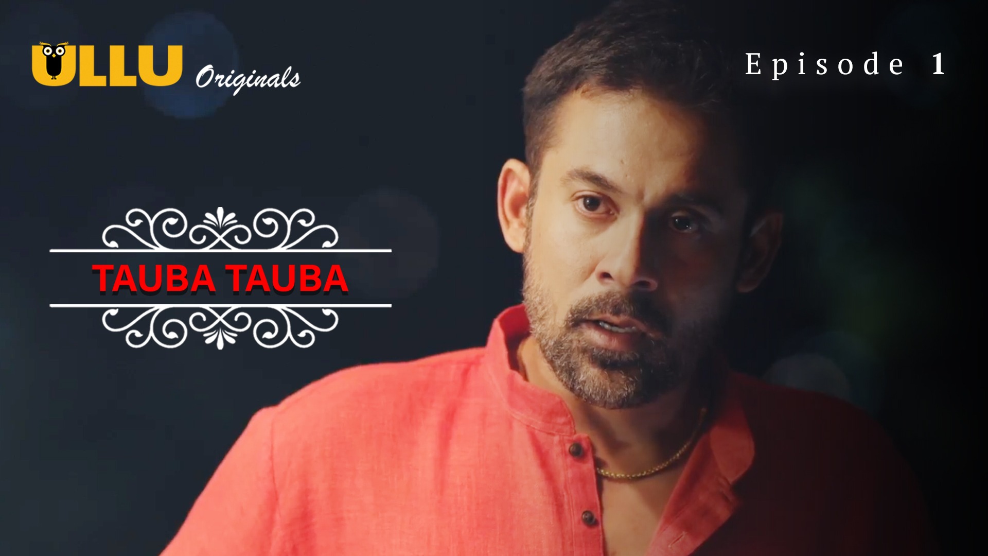 Tauba Tauba Episode 1 Ullu Hindi Hot Web Series