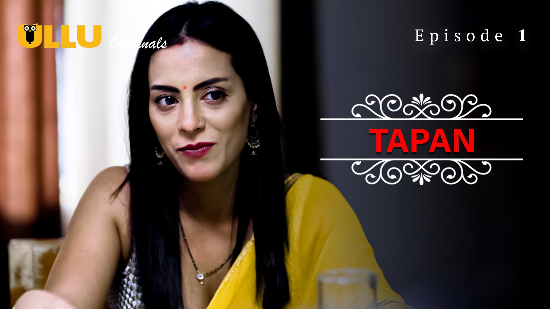 Tapan Episode 1 Ullu Hindi Hot Web Series
