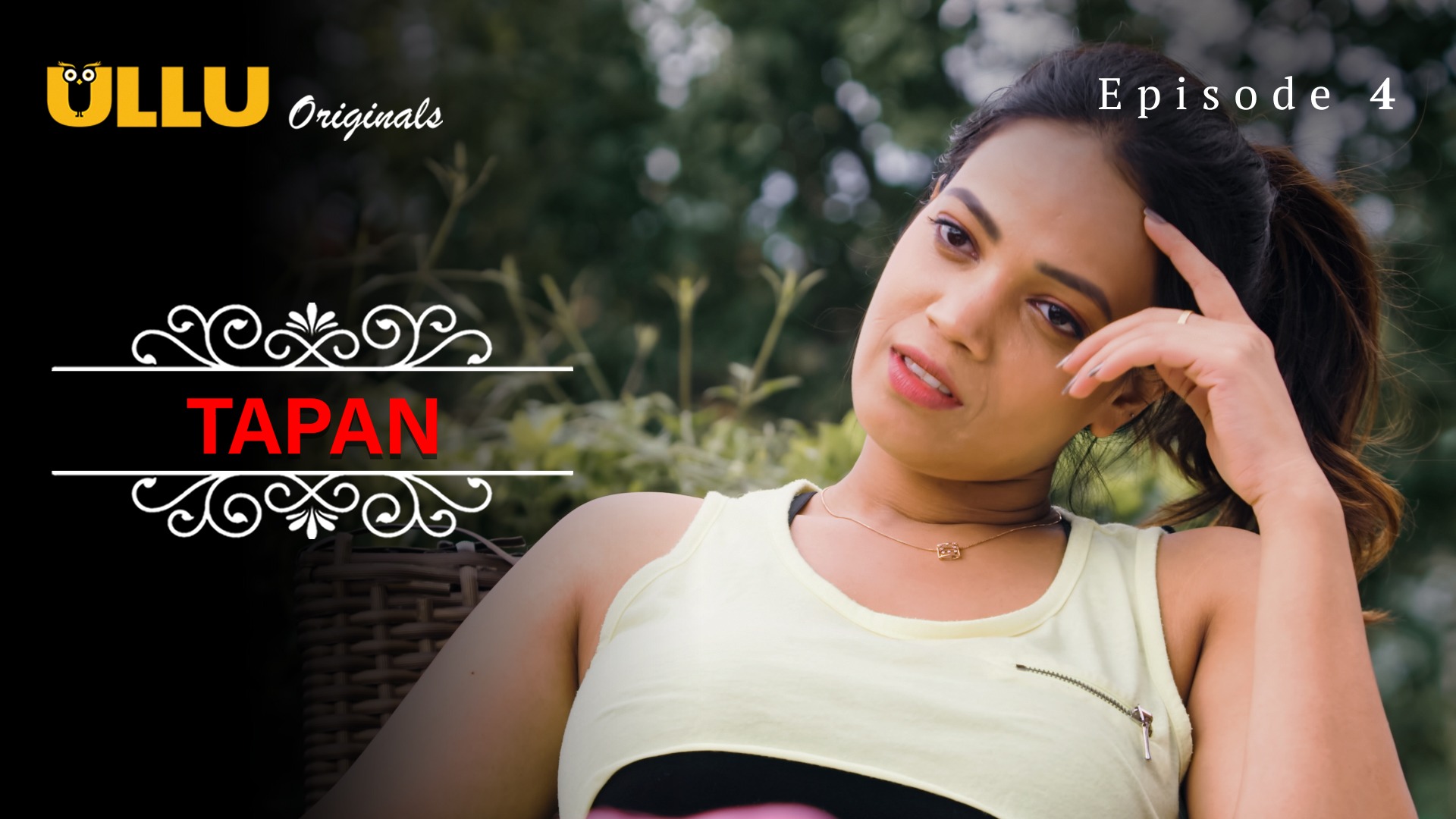 Tapan Episode 4 Ullu Hindi Hot Web Series