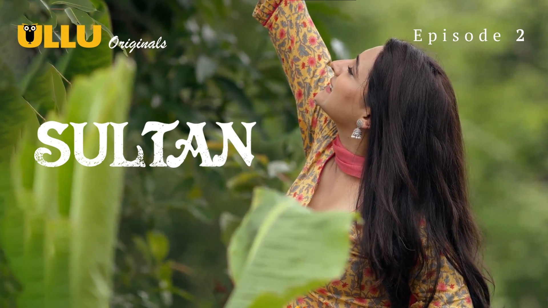Sultan Episode 2 Ullu Hindi Hot web Series