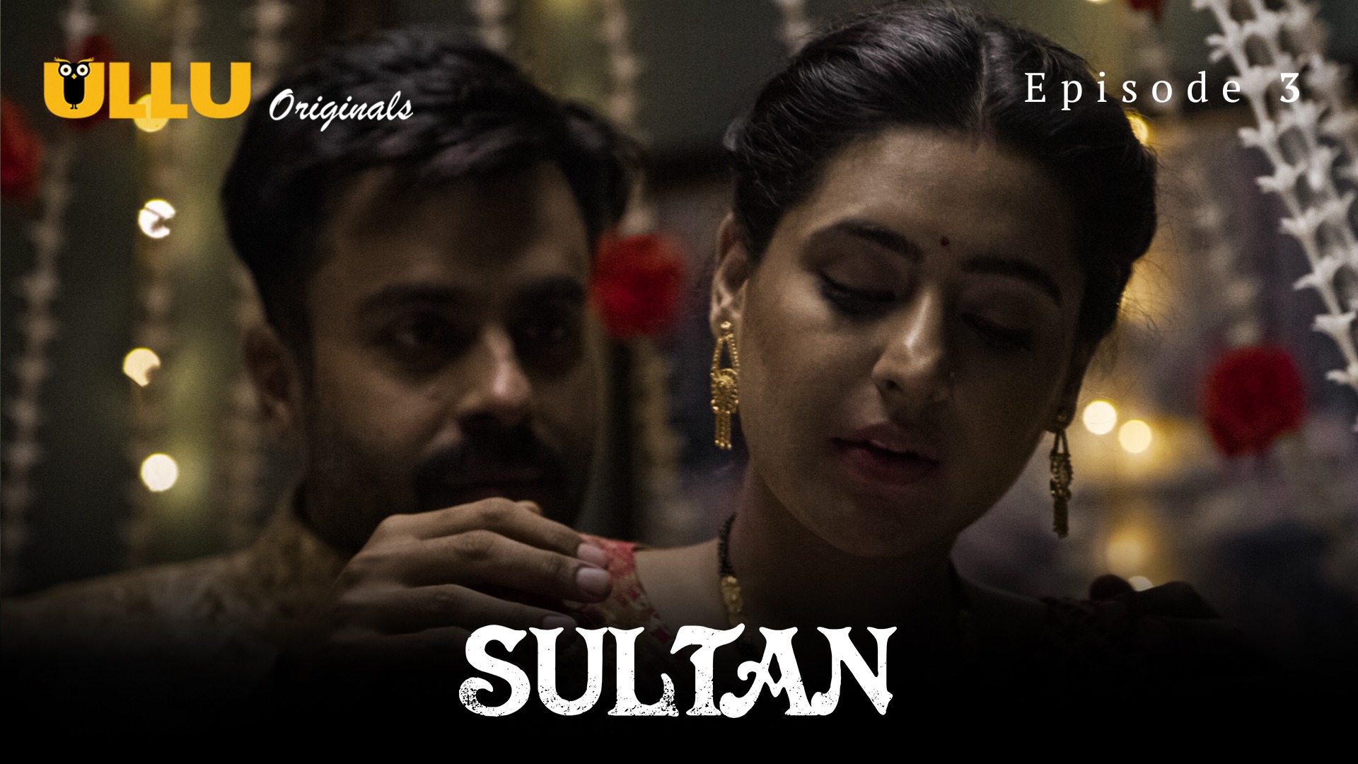 Sultan Episode 3 Ullu Hindi Hot web Series