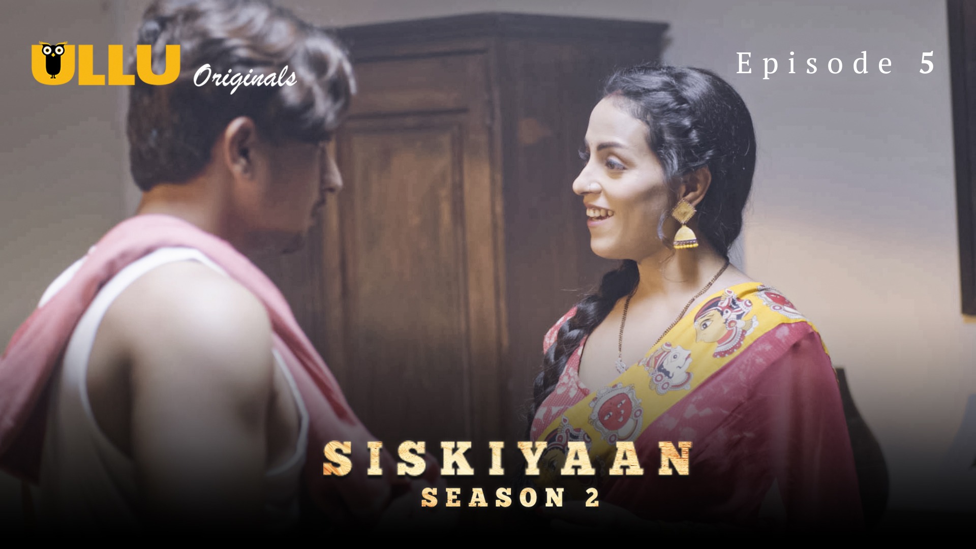 Siskiyaan S02 Episode 5 Ullu Hindi Hot Web Series