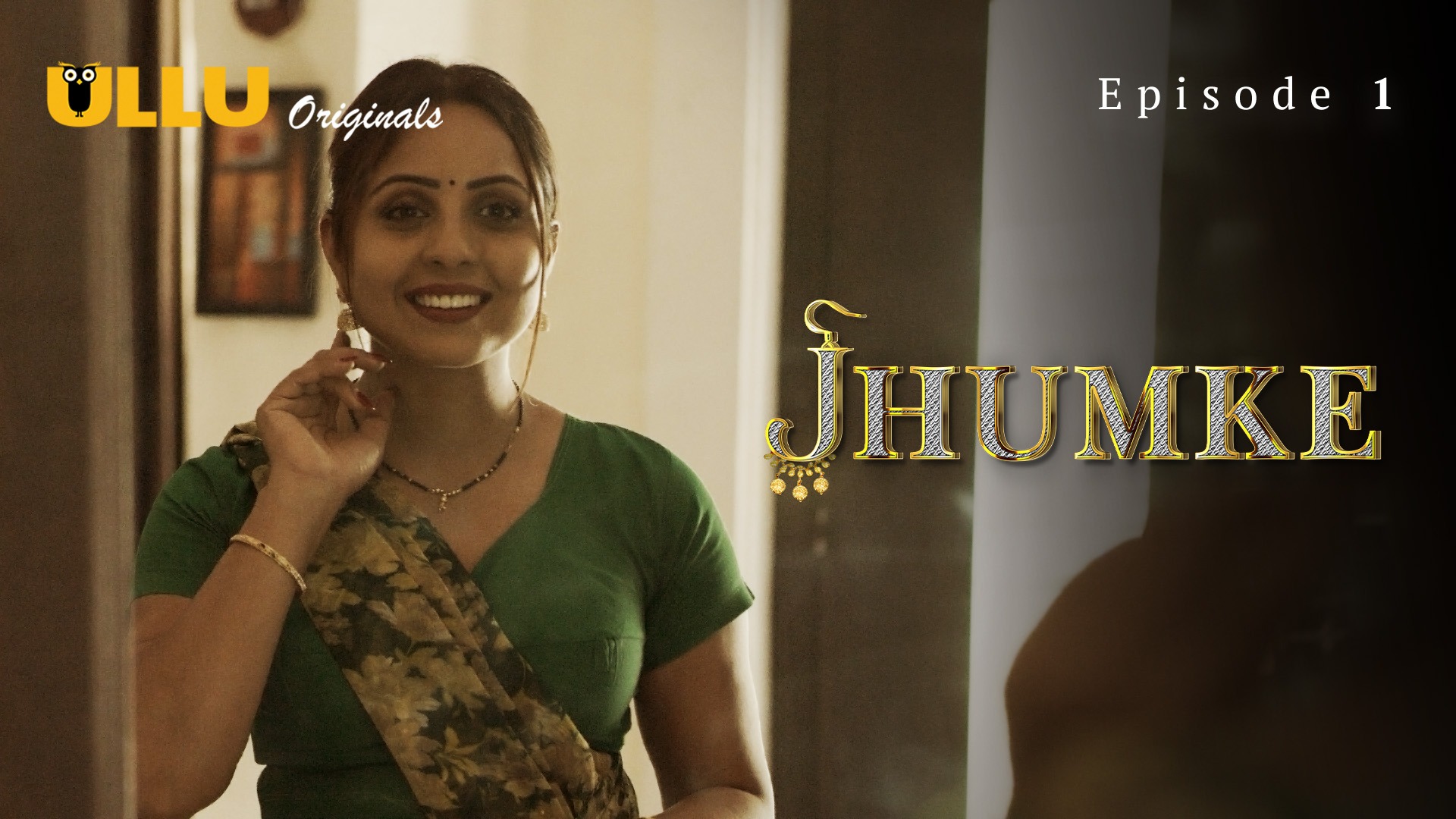 Jhumke Episode 1 Ullu Hindi Hot Web Series