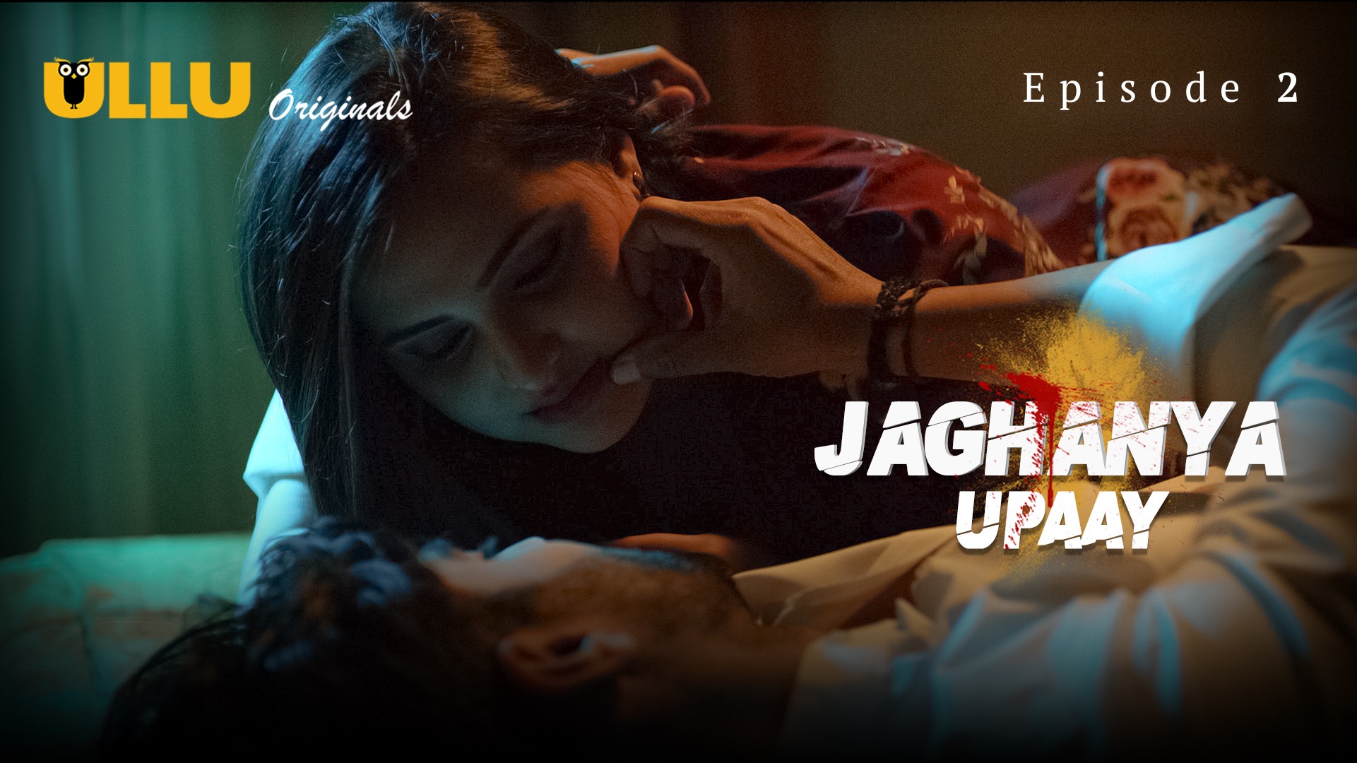 Jaghanya Upaay Episode 2 Ullu Hindi Hot Web Series