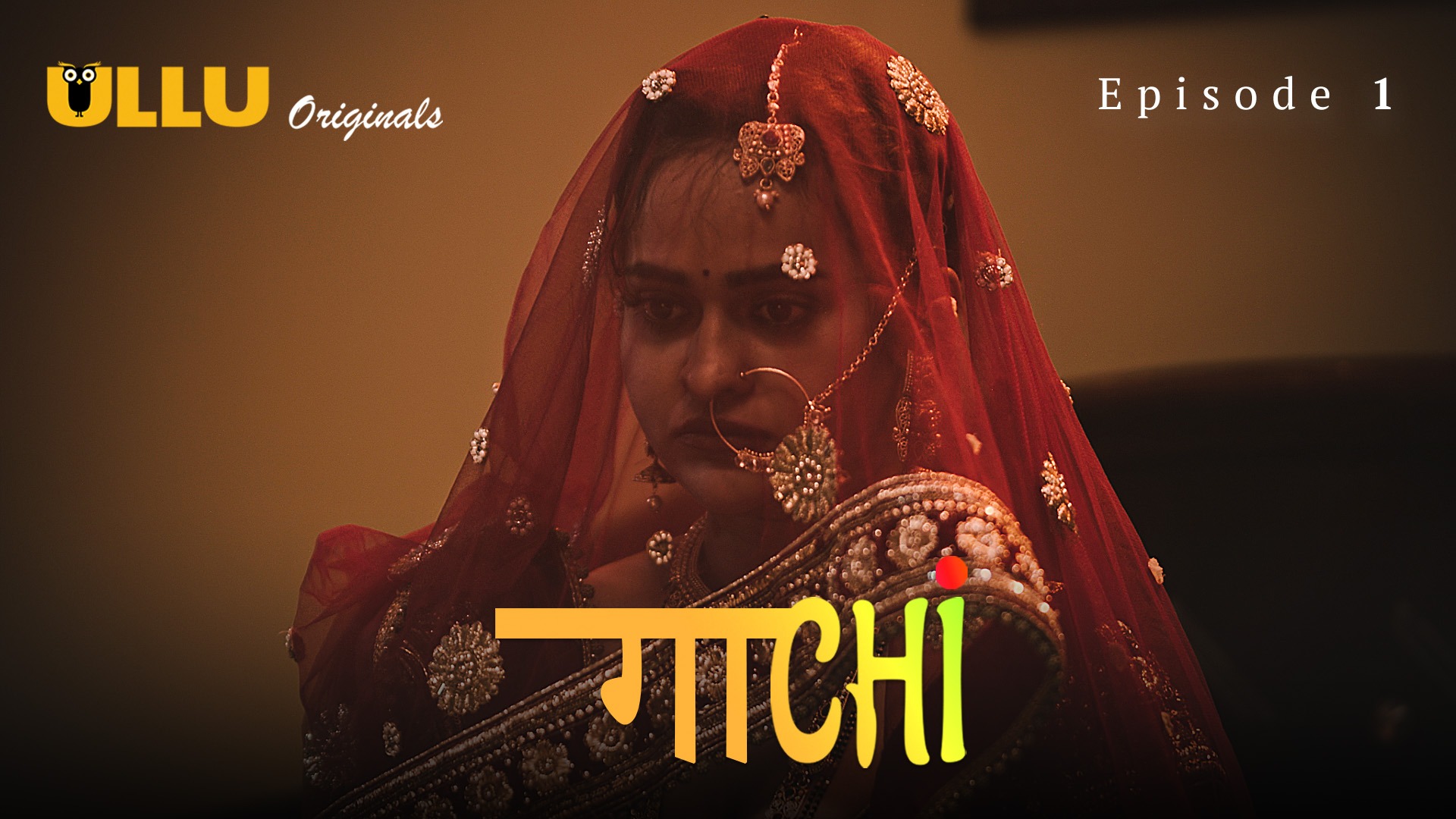 Gaachi Episode 1 Ullu Hindi Hot Web Series