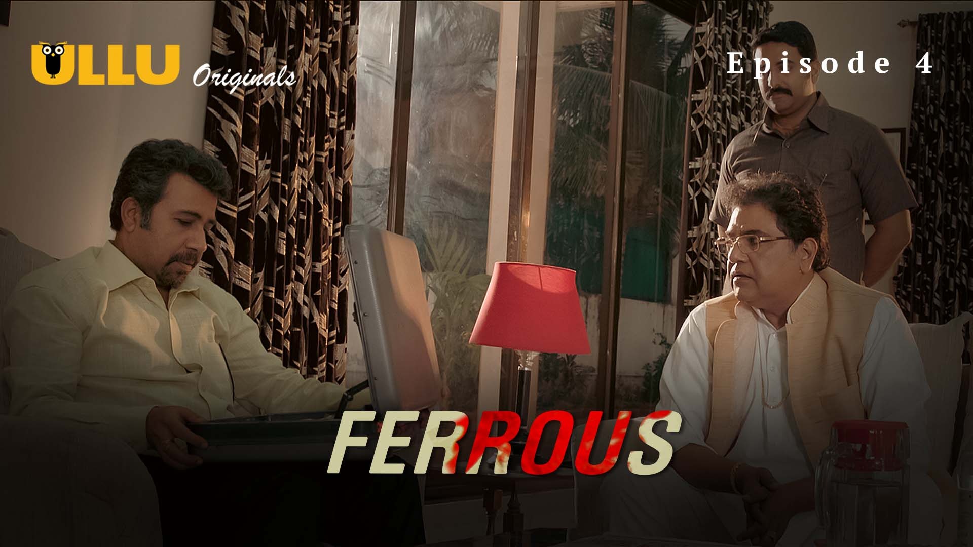 Ferrous Episode 4 Ullu Hindi Hot Web Series