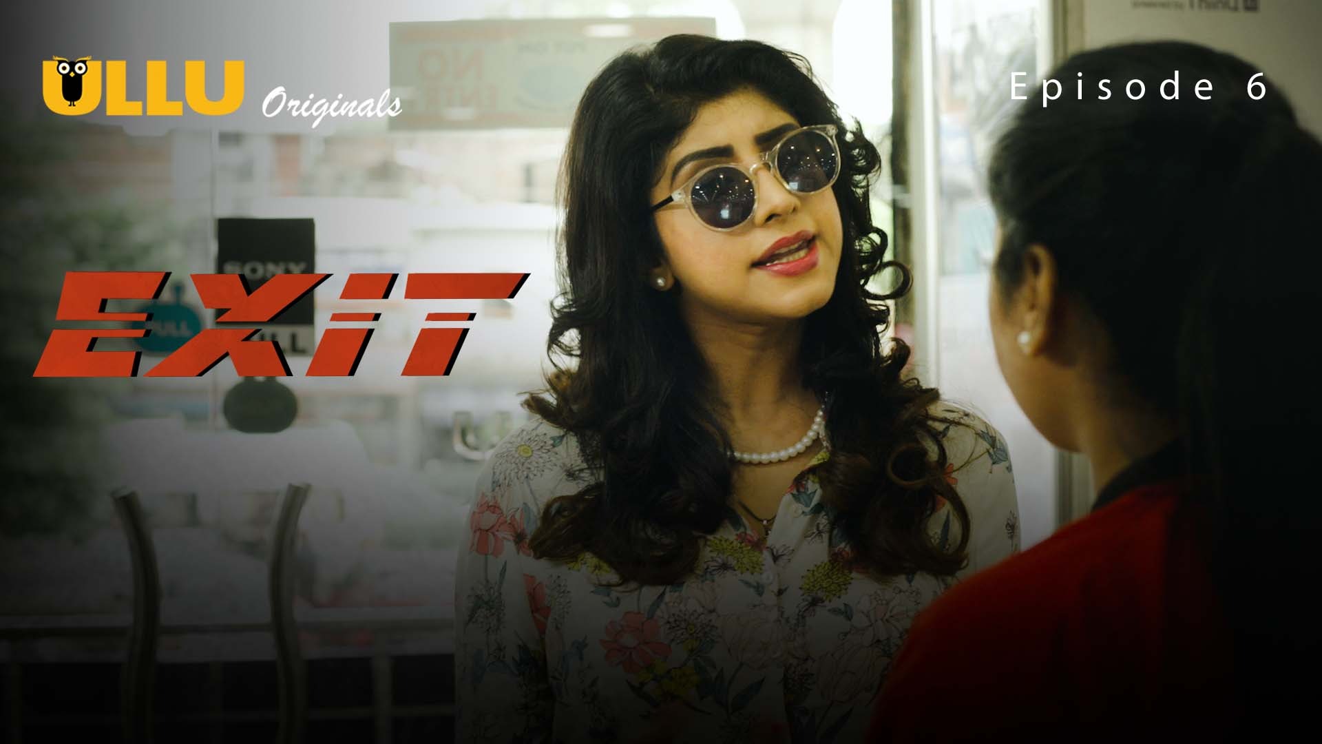 Exit Episode 6 Ullu Hindi Hot Web Series