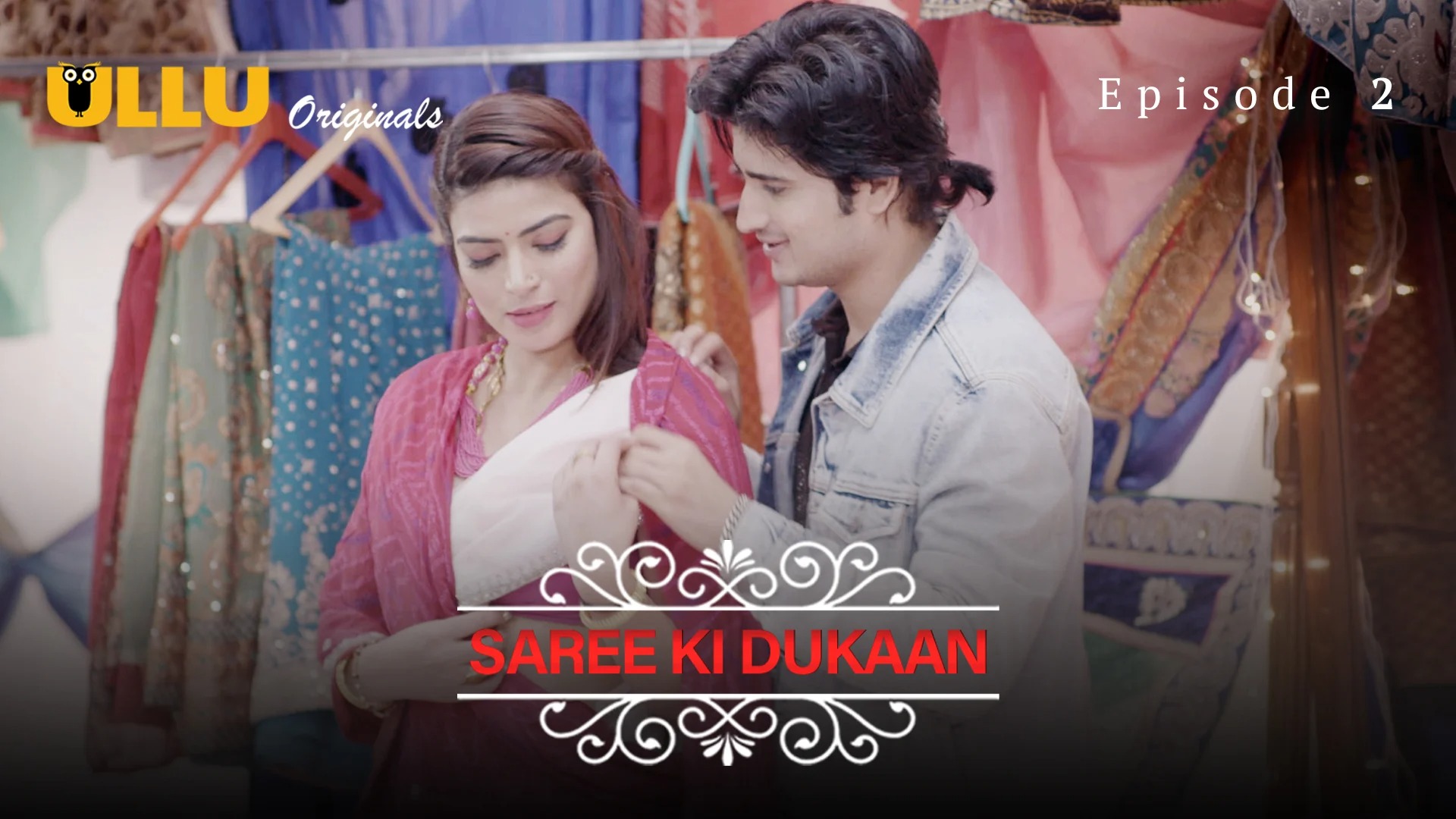 Saree Ki Dukaan Episode 2 Ullu Hindi Hot Web Series