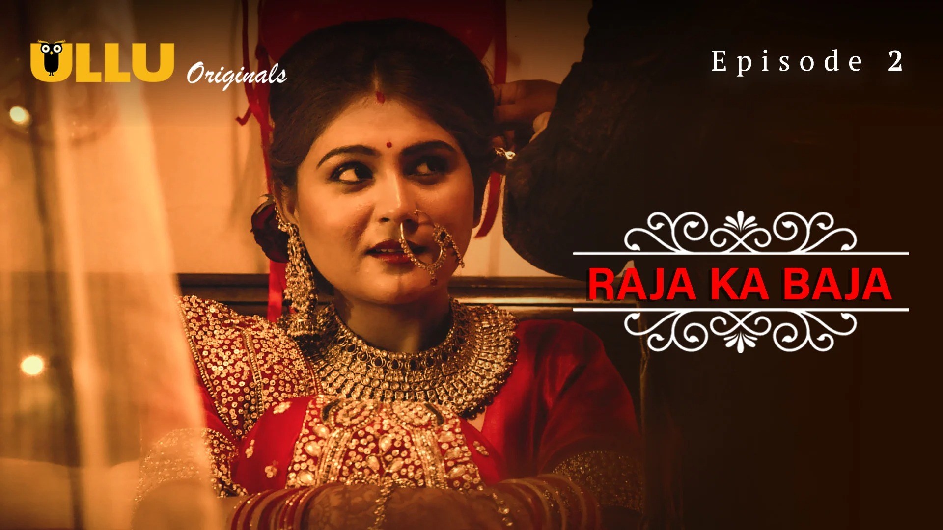 Raja Ka Baja Episode 2 Ullu Hindi Hot Web Series