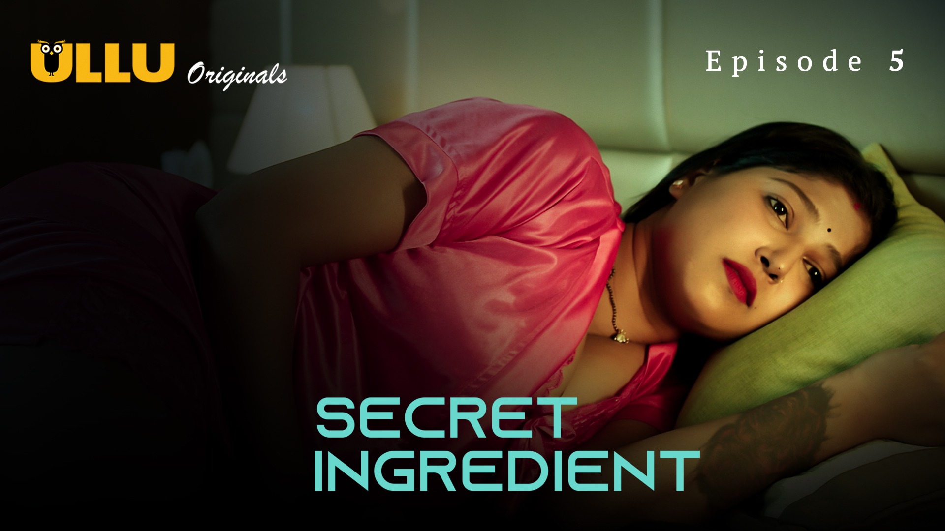 Secret Ingredient Episode 5 Ullu Hindi Hot Web Series