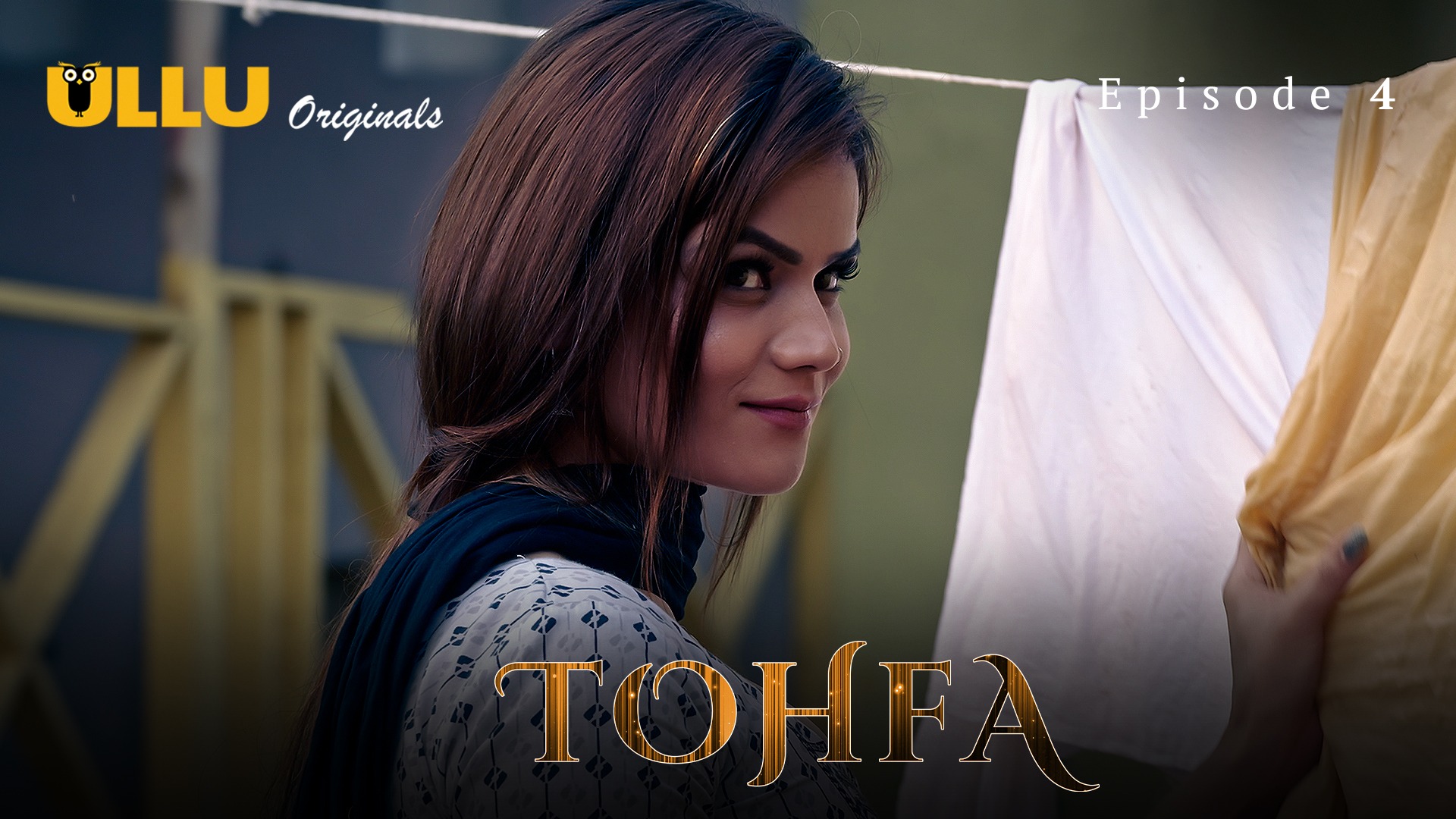 Tohfa Episode 4 Ullu Hindi Hot Web Series