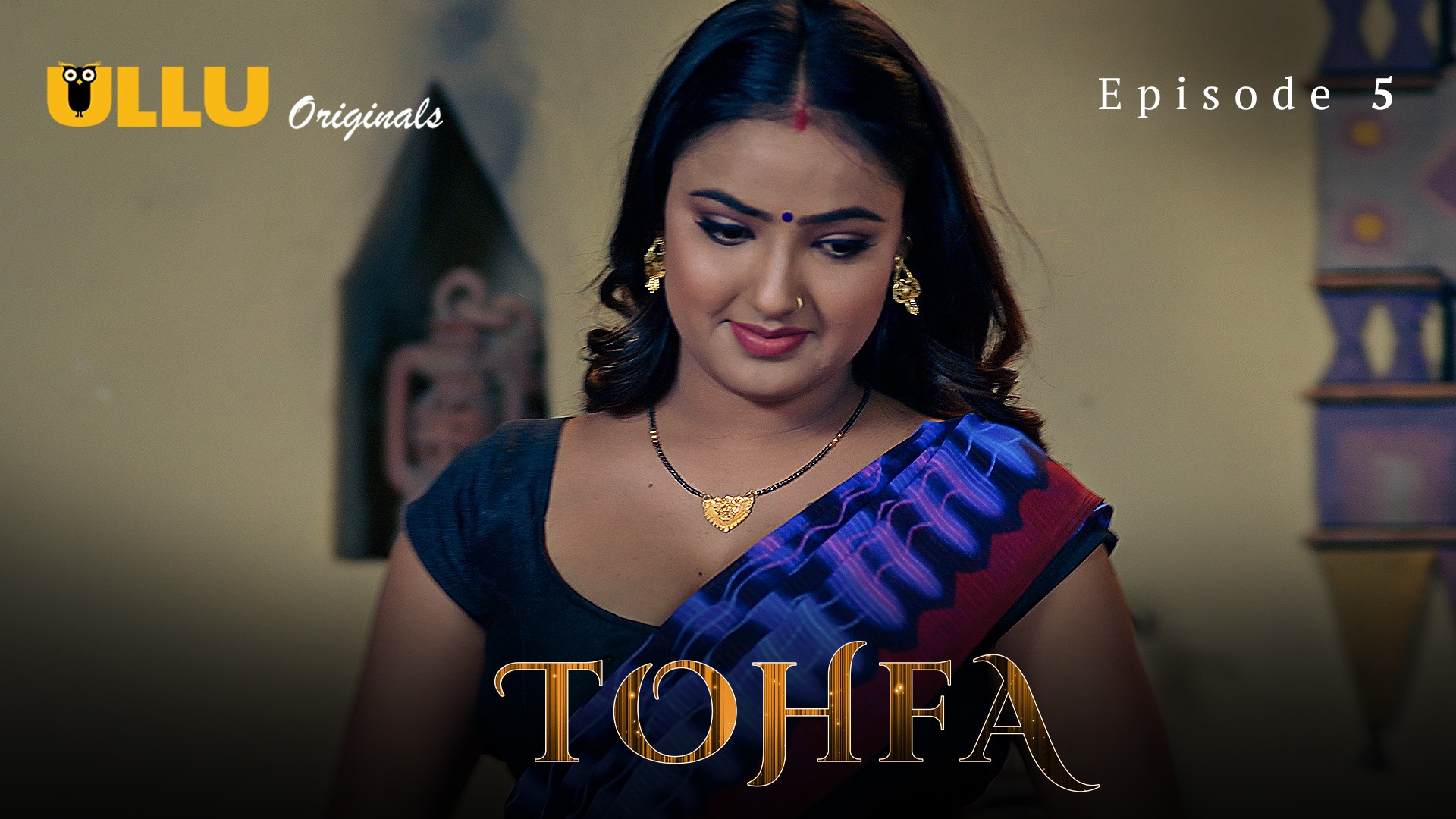 Tohfa Episode 5 Ullu Hindi Hot Web Series