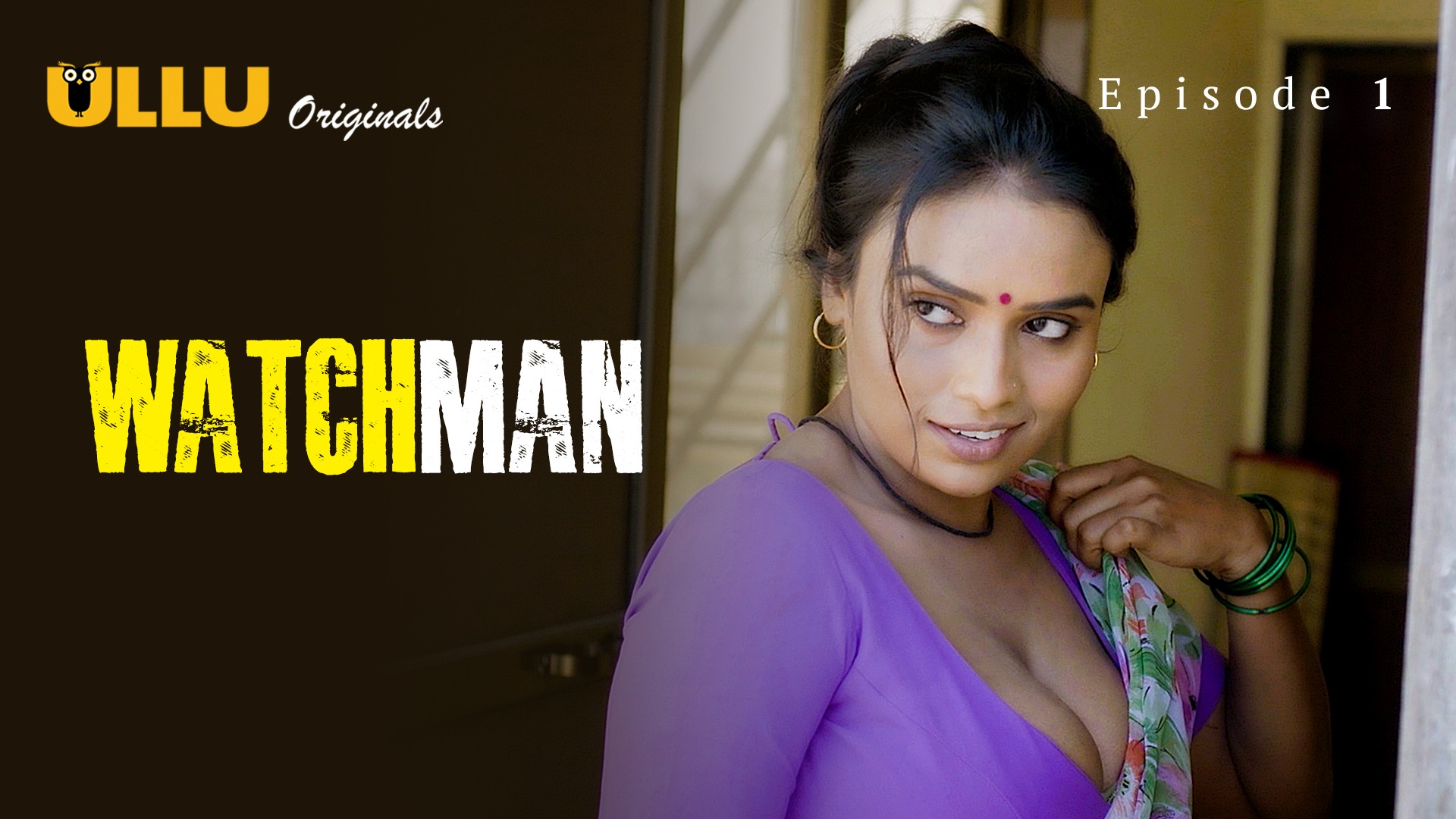 Watchman Episode 1 Ullu Hindi Hot Web Series