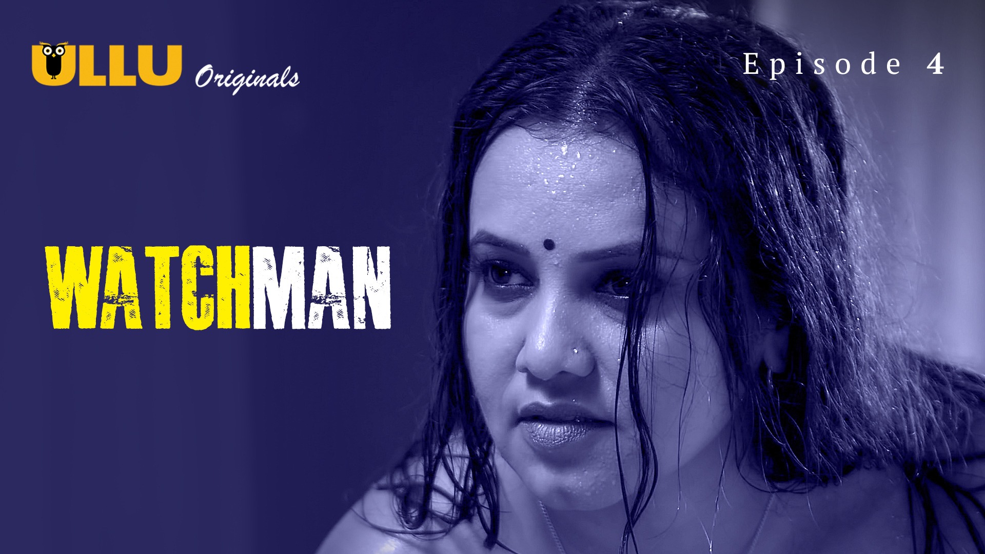 Watchman Episode 4 Ullu Hindi Hot Web Series