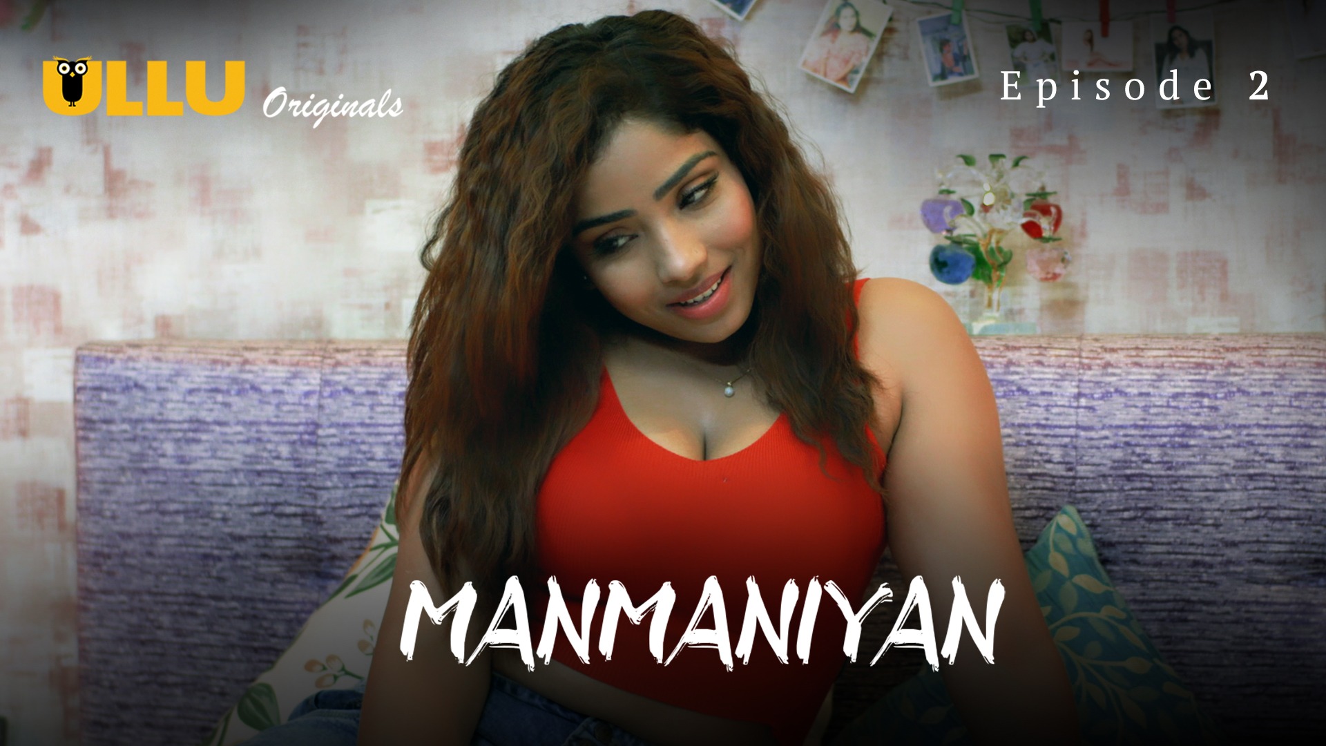 Manmaniyan Episode 2 Ullu Hindi Hot Web Series