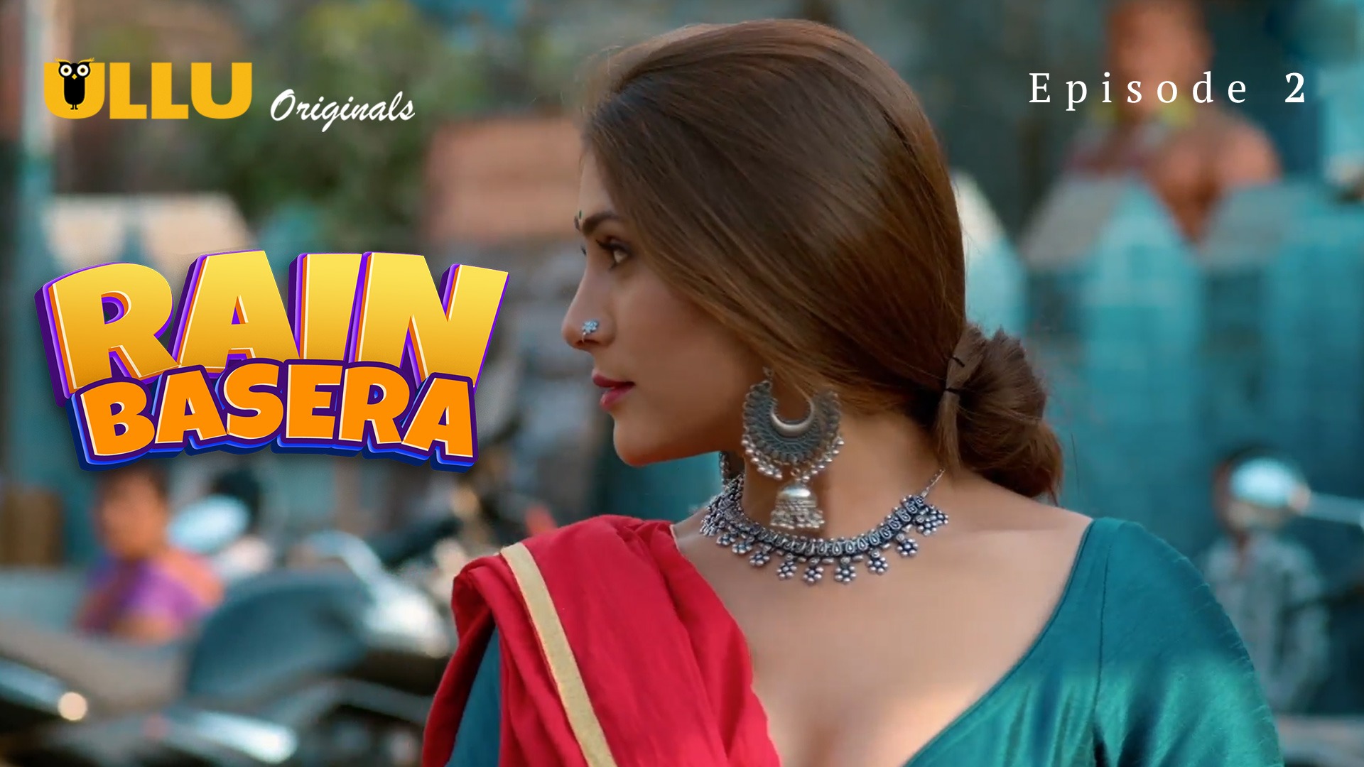 Rain Basera Episode 2 Ullu Hindi Hot Web Series