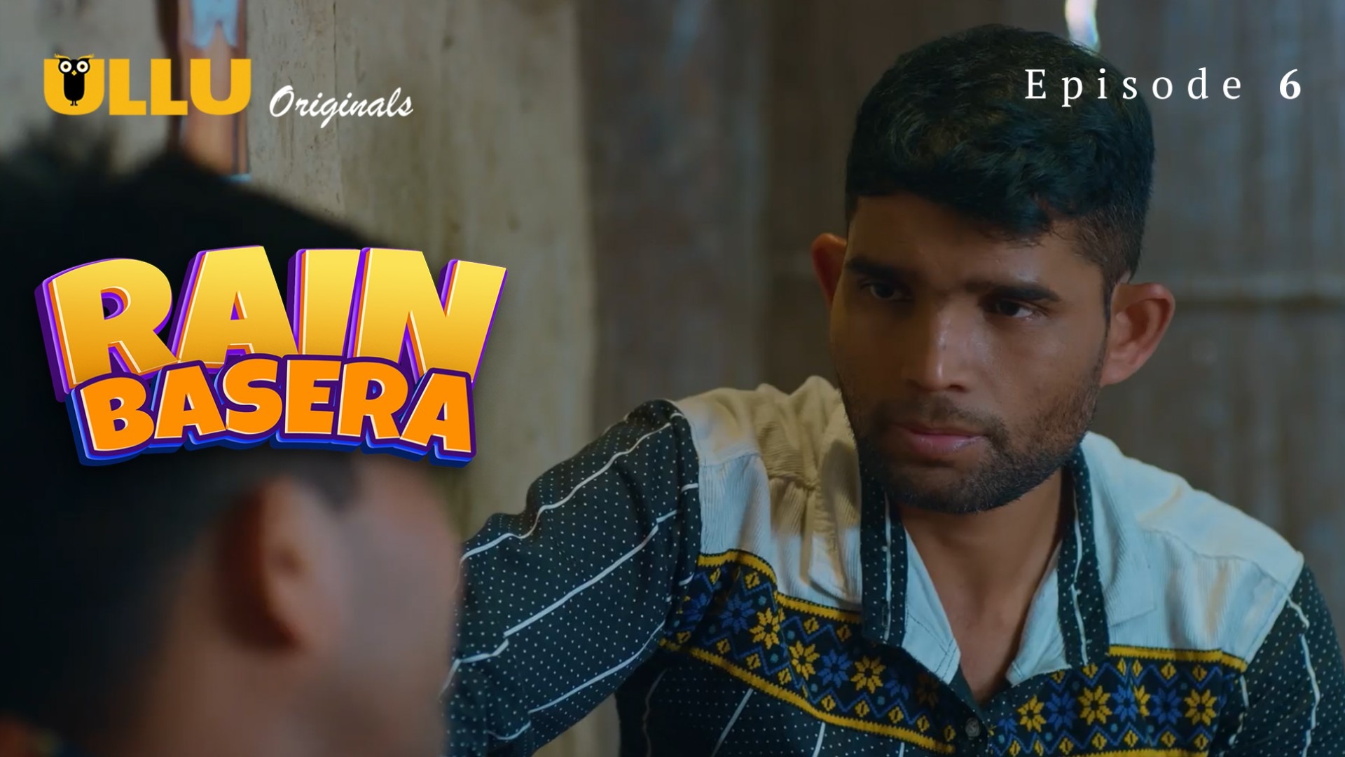 Rain Basera Episode 6 Ullu Hindi Hot Web Series