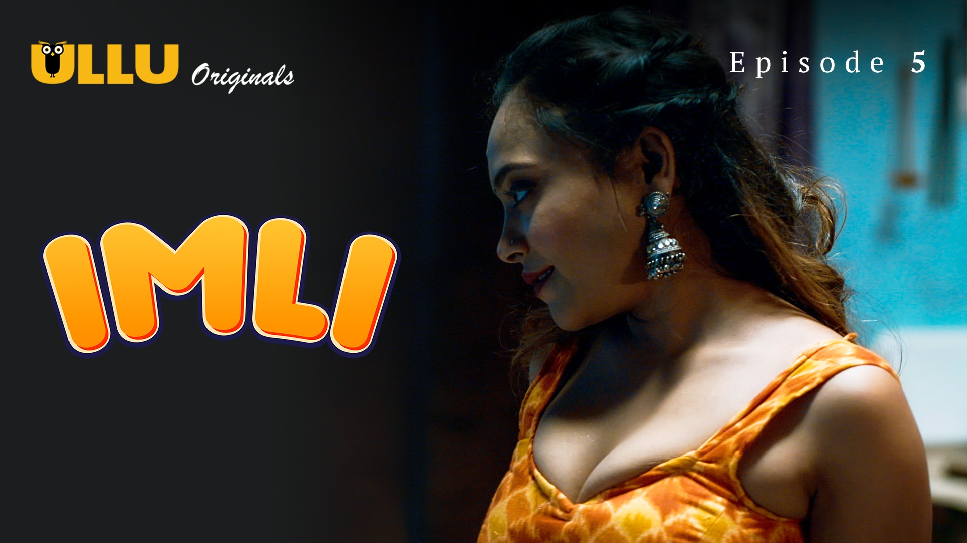 Imli Episode 5 Ullu Hindi Hot Web Series