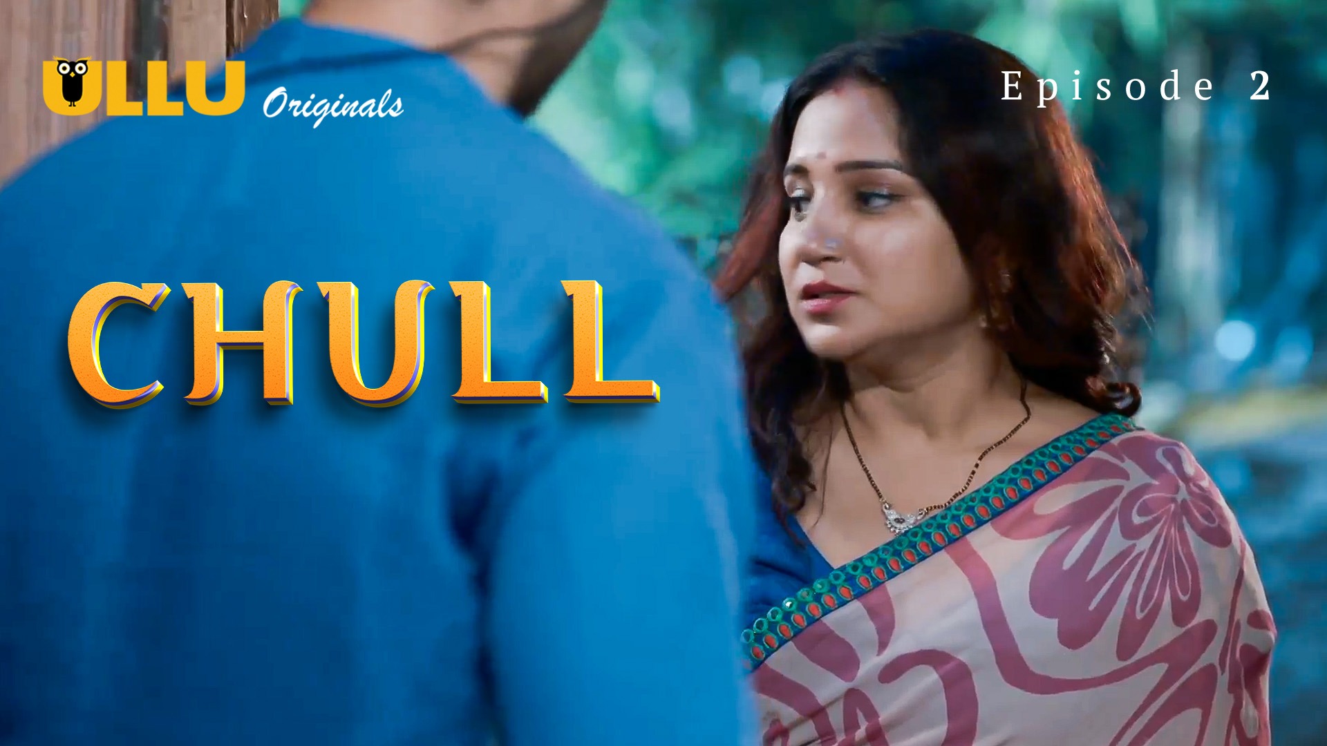 Chull Episode 2 Ullu Hindi Hot Web Series