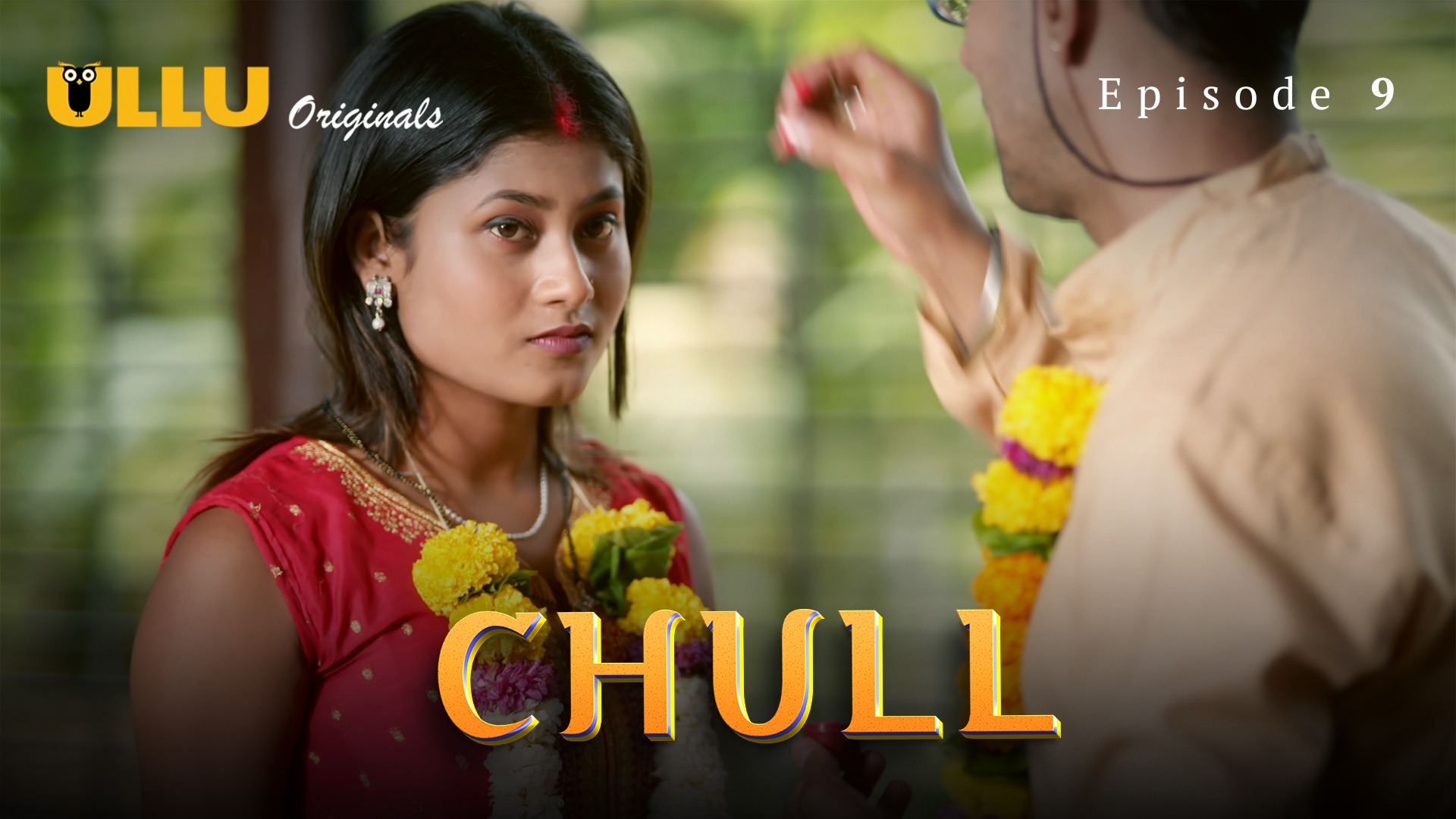 Chull Episode 9 Ullu Hindi Hot Web Series