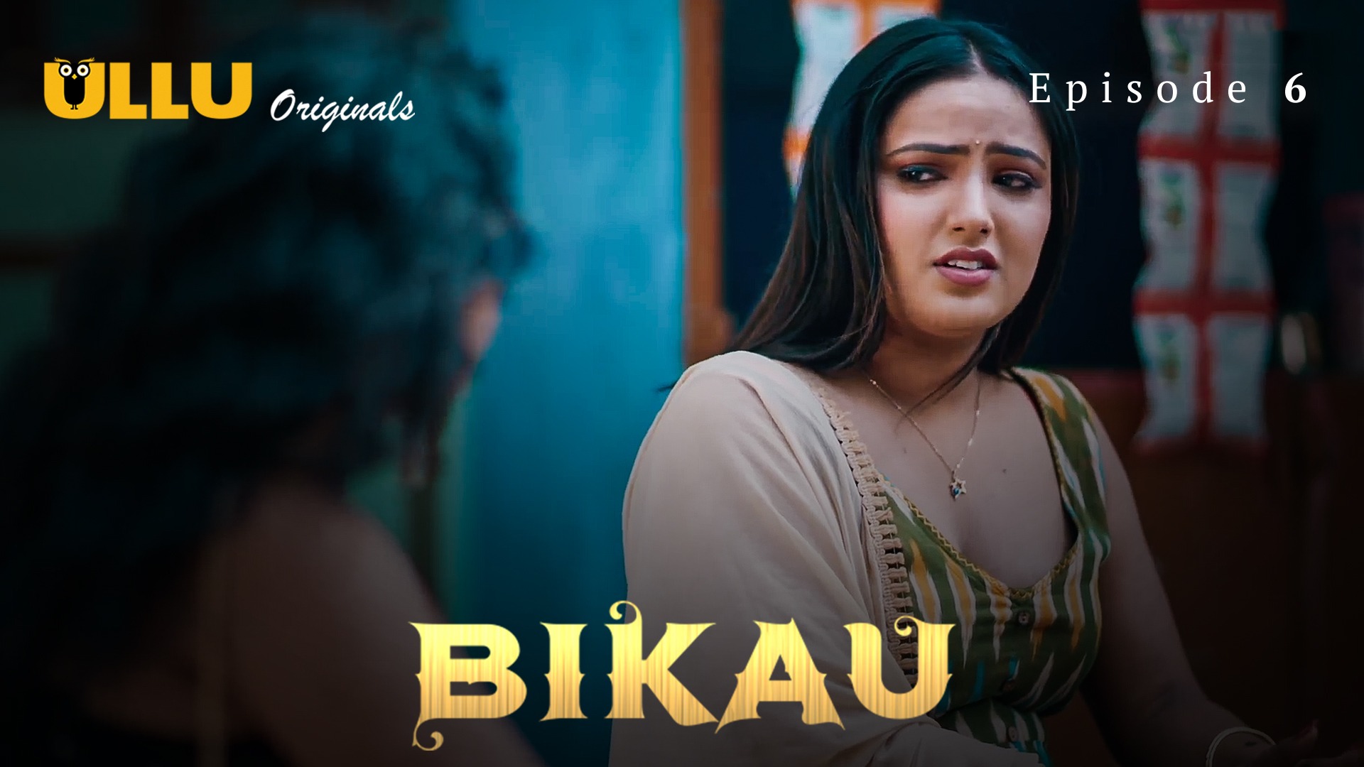 Bikau Episode 6 Ullu Hindi Hot Web Series