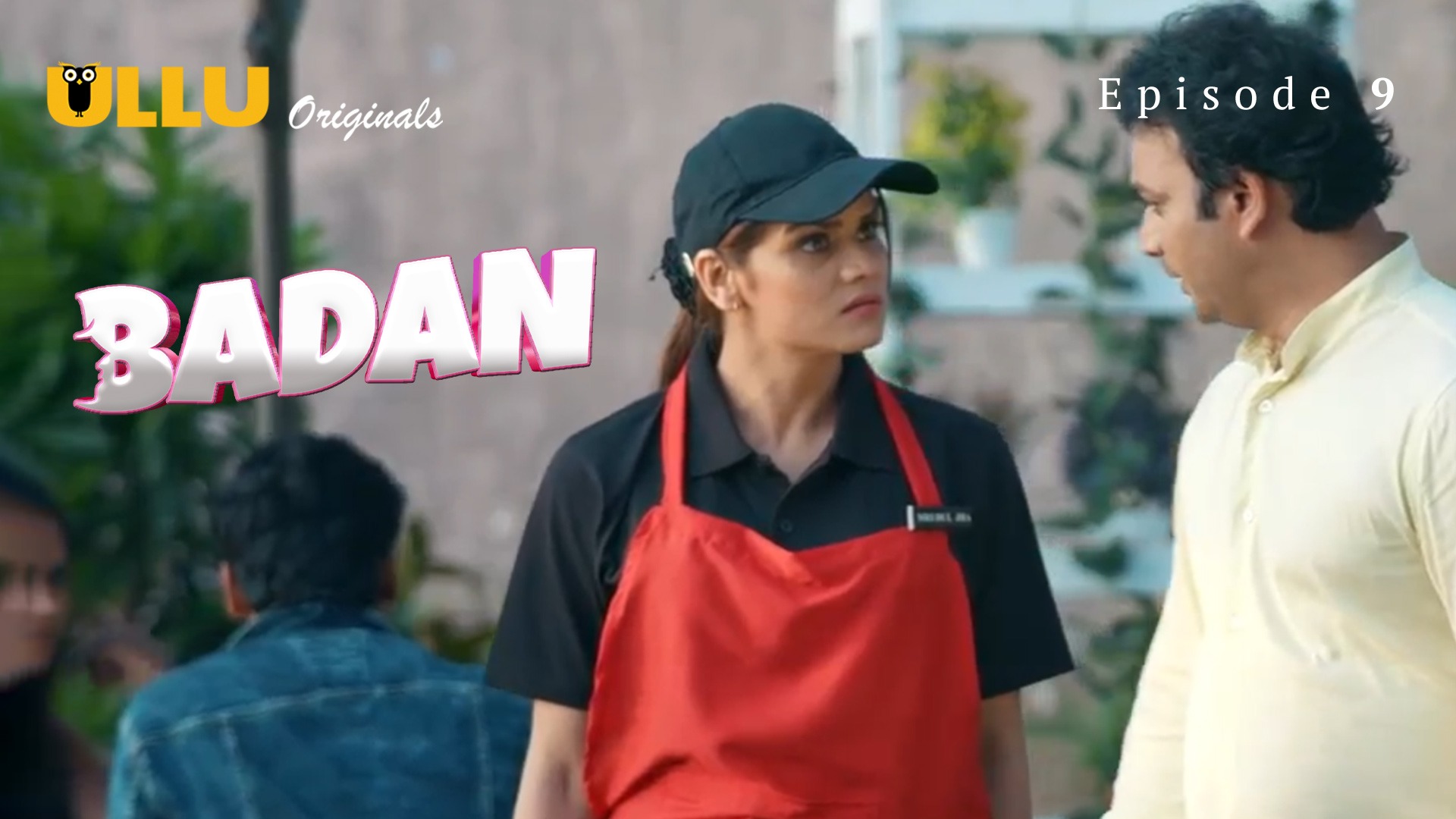 Badan Episode 9 Ullu Hindi Hot Web Series