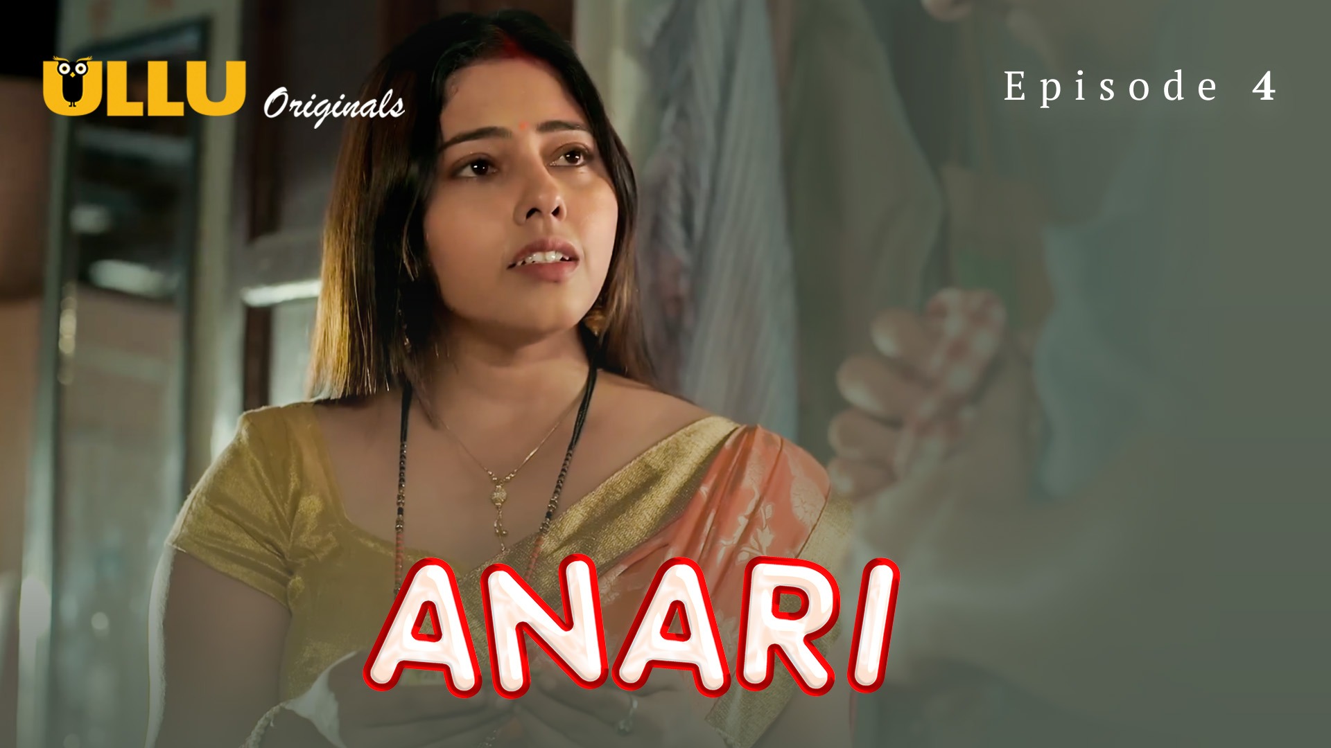 Anari Episode 4 Ullu Hindi Hot Web Series
