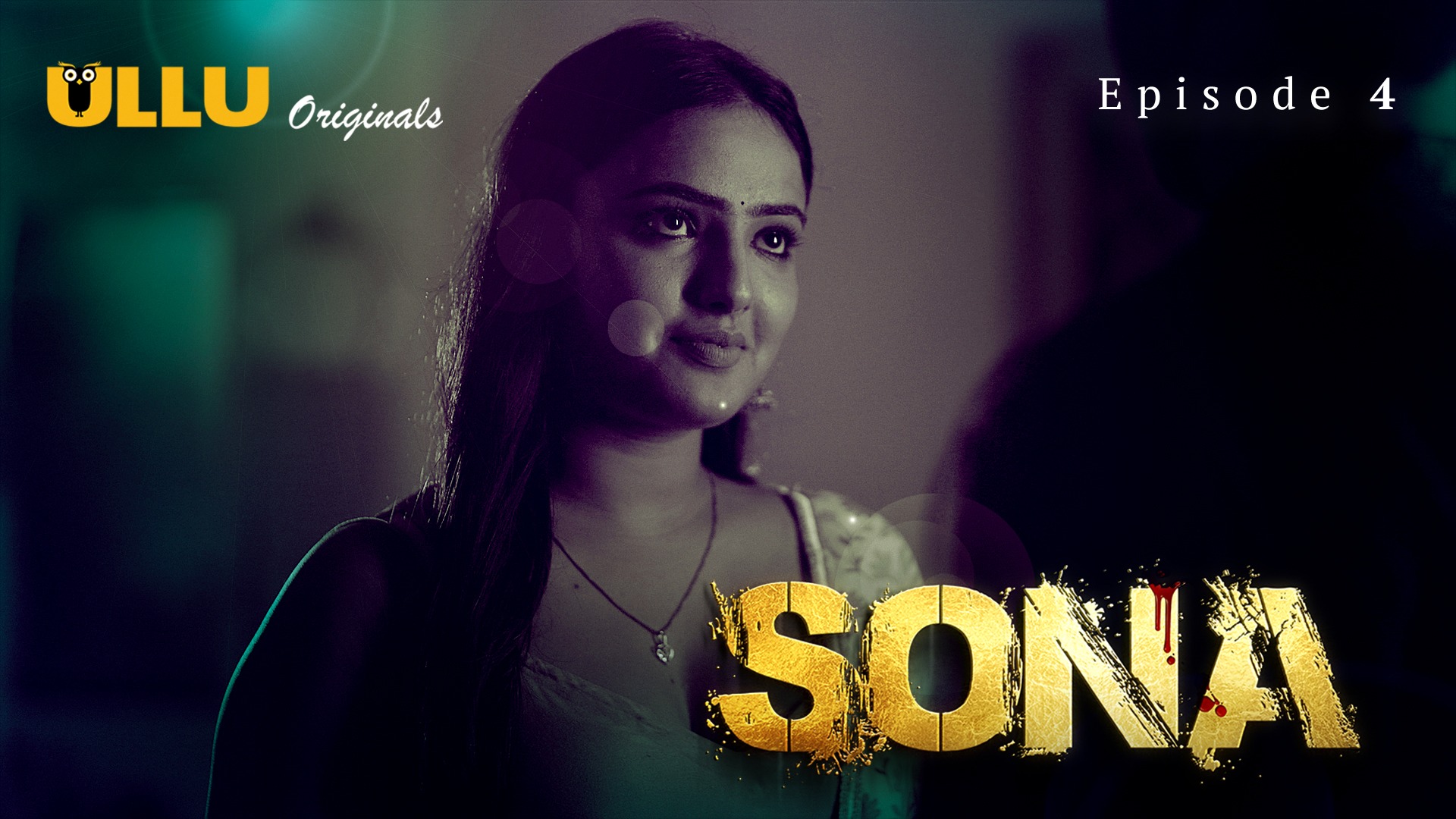 Sona Episode 4 Ullu Hindi Hot Web Series