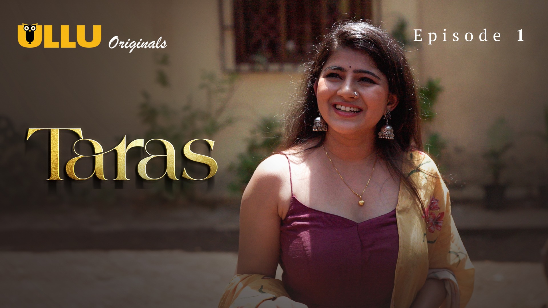 Taras Episode 1 Ullu Hindi Hot Web Series