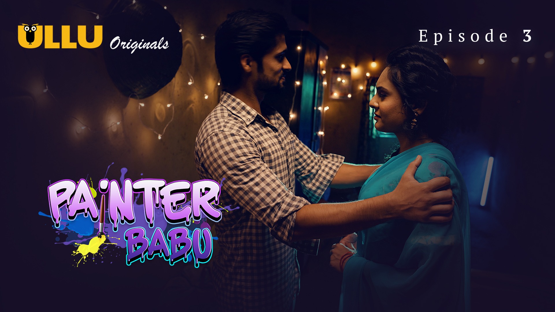 Painter Babu Episode 3 Ullu Hindi Hot Web Series
