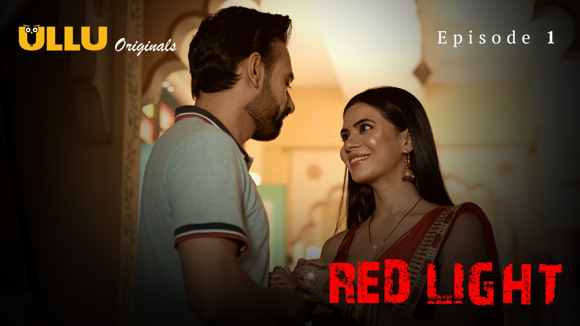 Red Light Episode 1 Ullu Hindi Hot Web Series
