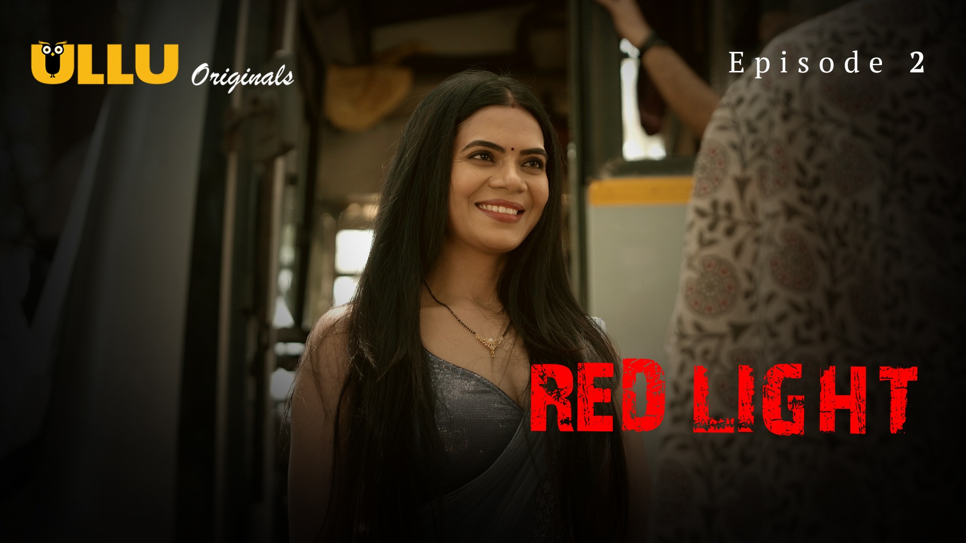 Red Light Episode 2 Ullu Hindi Hot Web Series