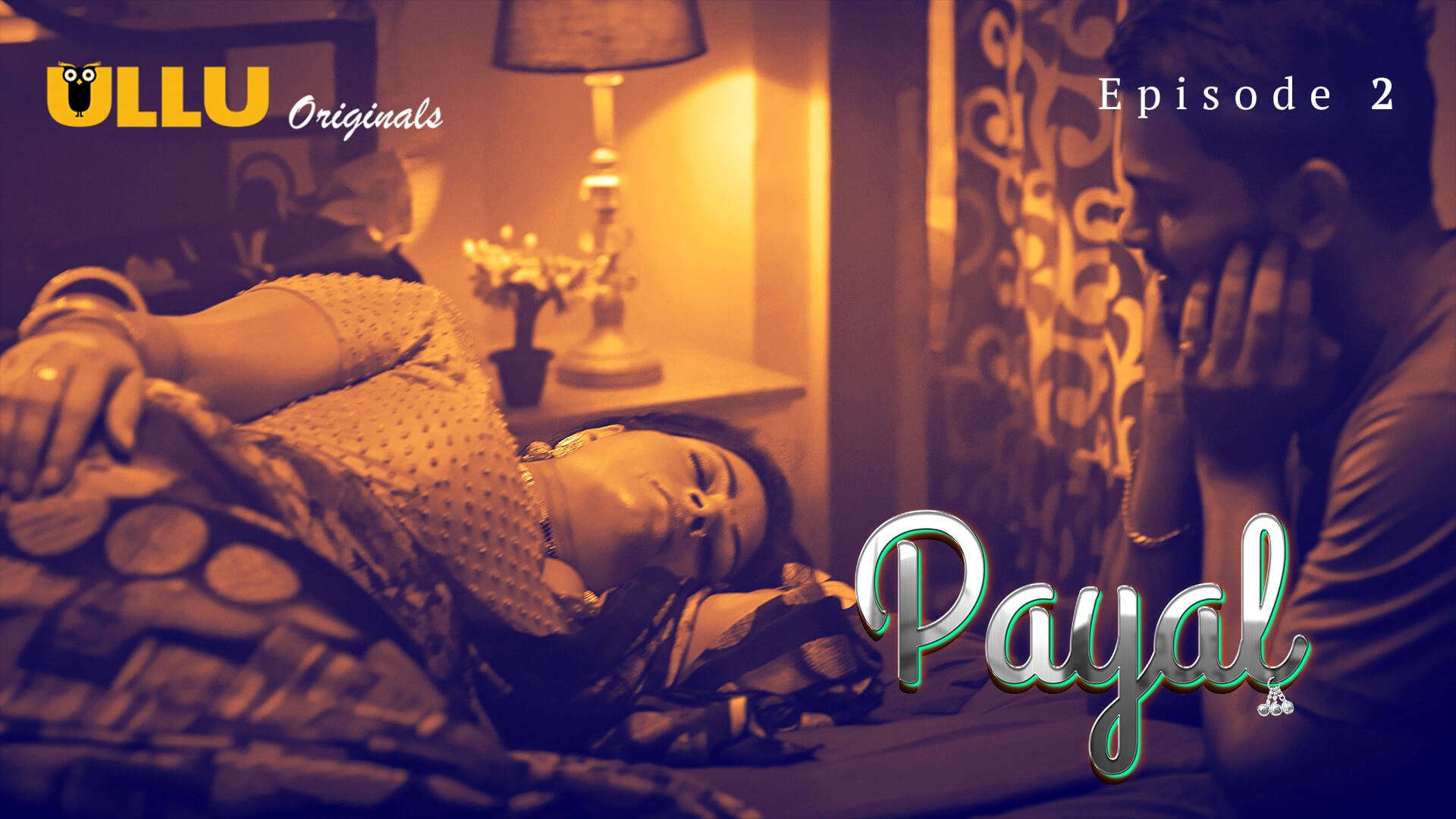 Payal Episode 2 Ullu Hindi Hot Web Series