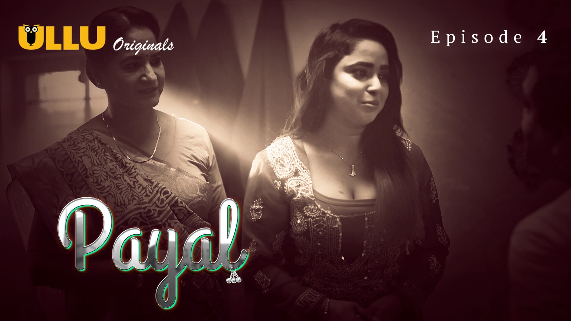 Payal Episode 4 Ullu Hindi Hot Web Series